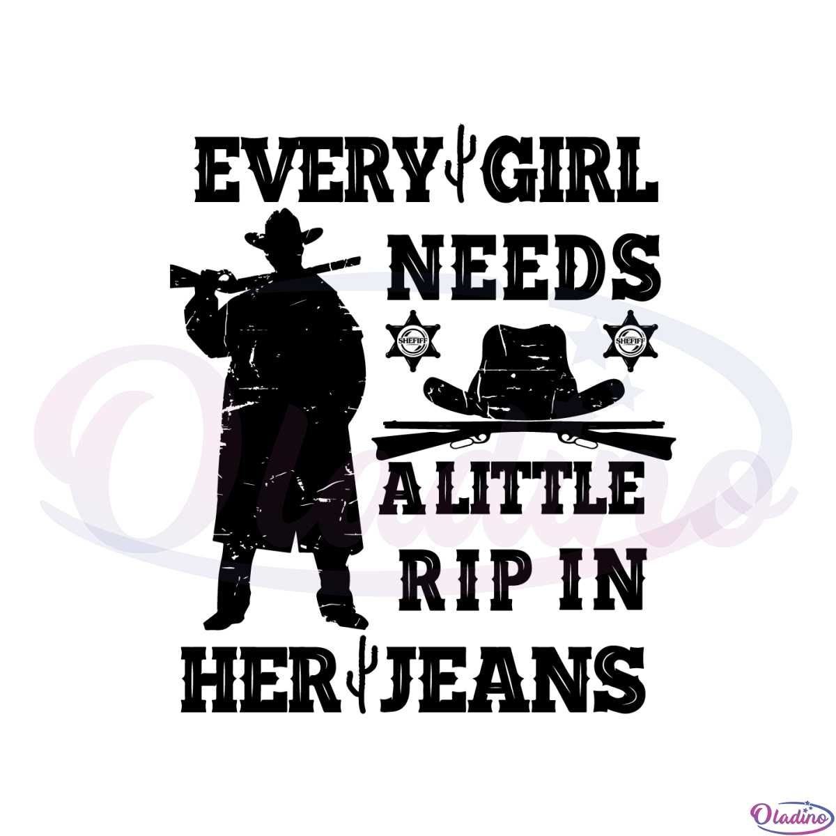 Every Girl Needs A Little Rip In Her Jeans Svg Graphic Designs Files