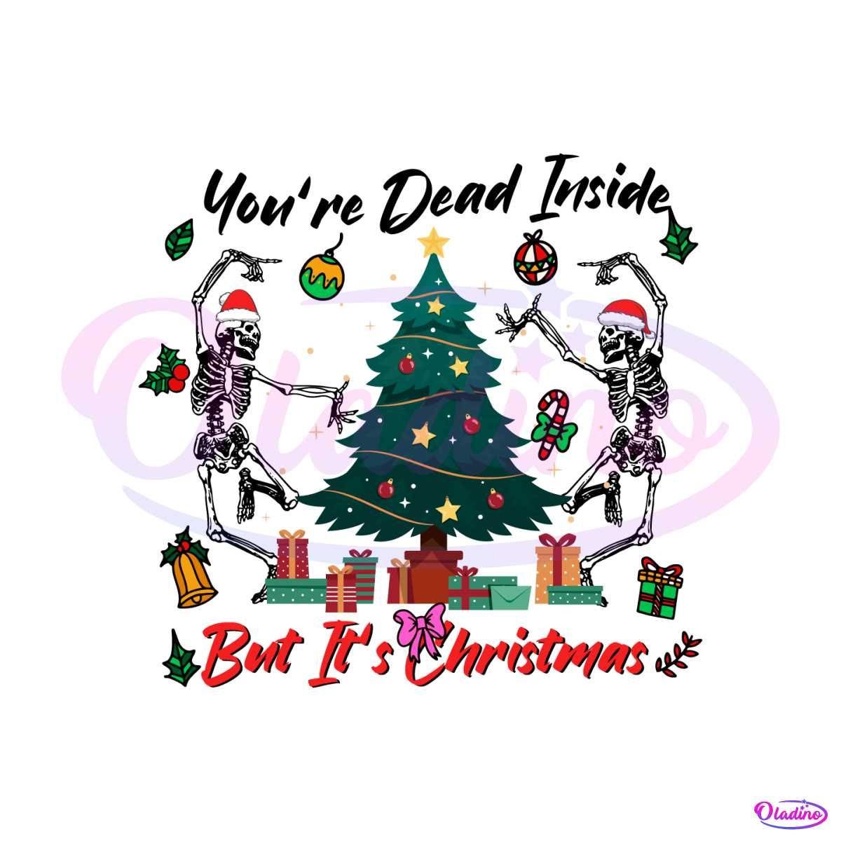 Dead Inside But Its Christmas SVG