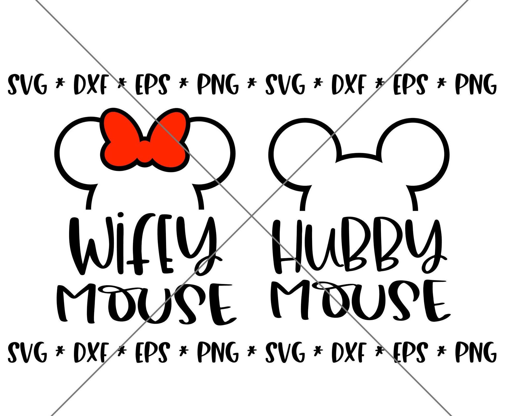 SALE!! Wifey Mouse Hubby Mouse SVG, Disney svgs, DXF, eps, png Instant Download File, Disney World Family Trip svg Disney Honeymoon--MT36