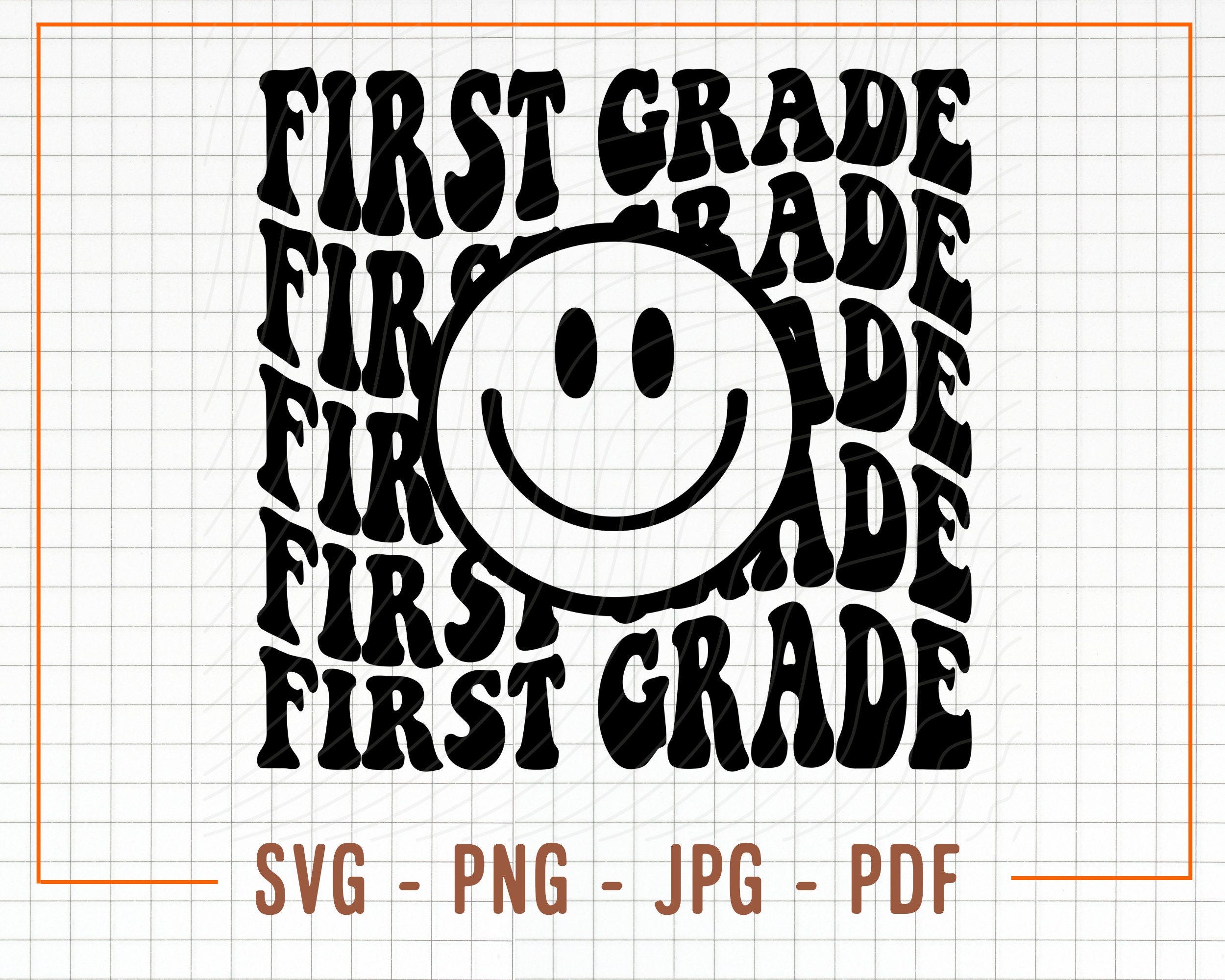 First Grade Smile Svg, 1st Grade Svg, Vector Cut Files for Cricut & Silhouette, Instant Download, Wavy Stacked First Grade with Smile Face