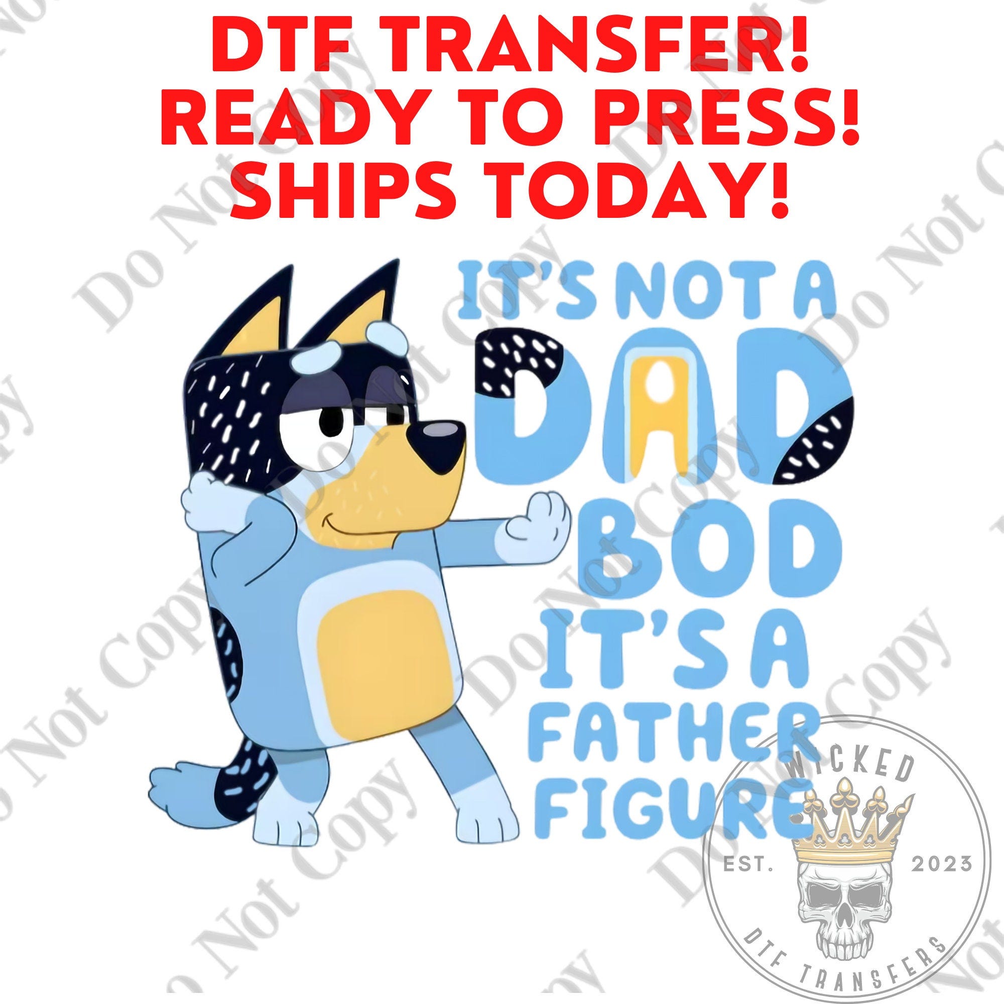 Blue Dog  dtf Transfers, Bluey, Bluey DTF Transfer, DTF, Cold Peel, Trendy DTF Transfers, Disney transfers, 2024 transfers