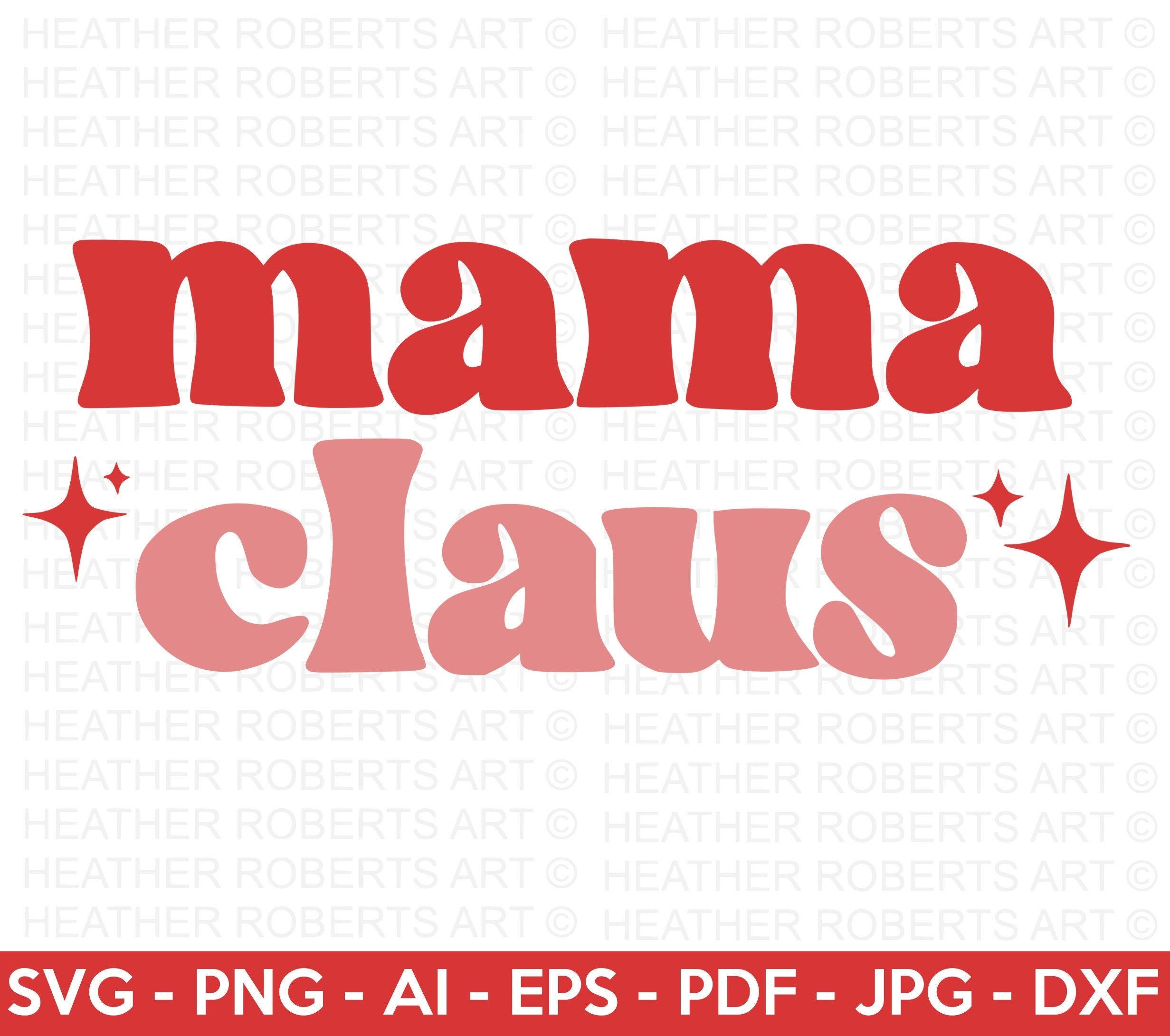 Mama Claus Retro SVG, Retro Christmas Quotes SVG, Christmas Shirt svg, Santa Claus svg, Winter svg, Merry Christmas, Cut File Cricut