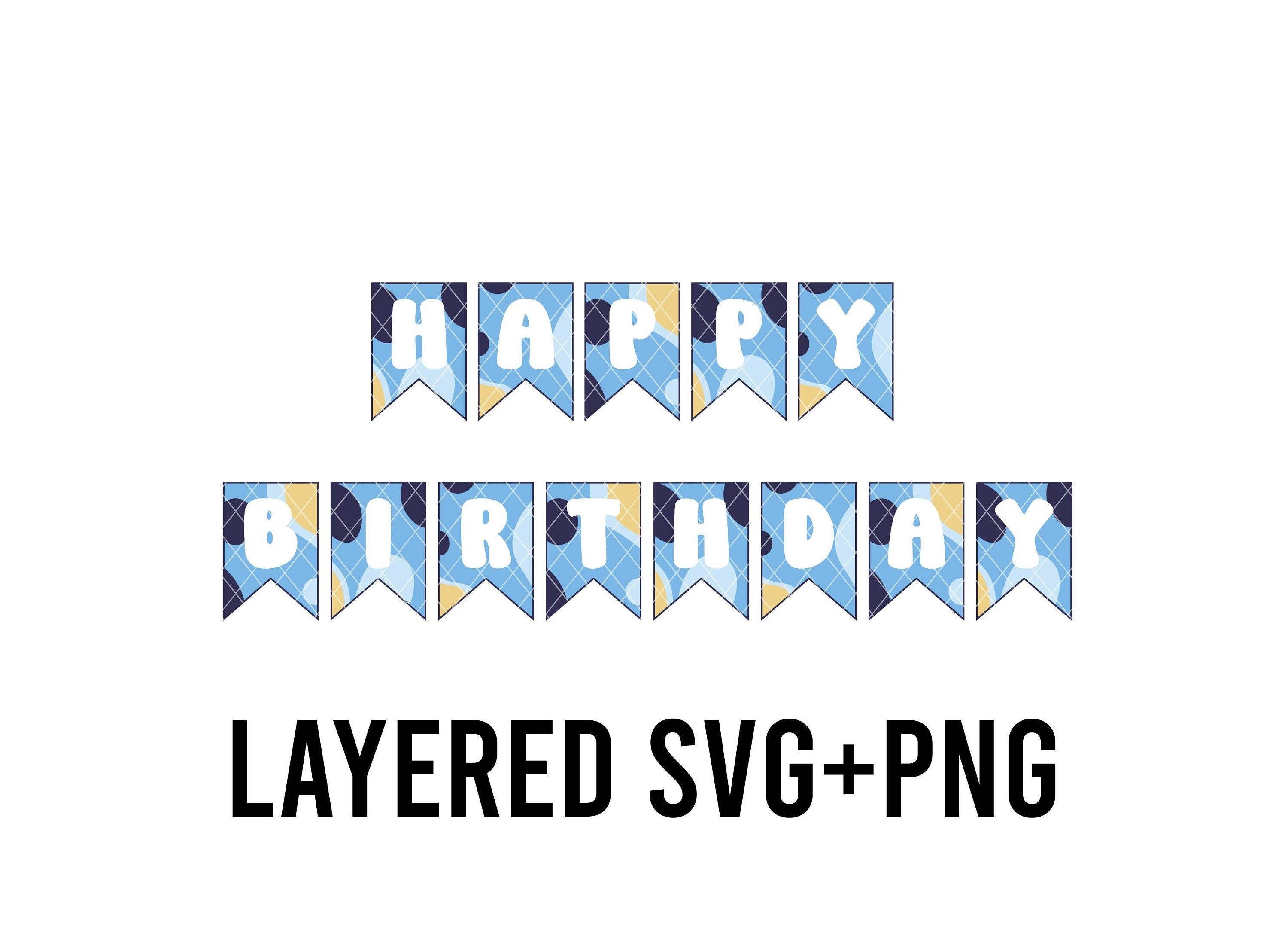 Blue Dog Printable Happy Birthday Banner Layered SVG + PNG