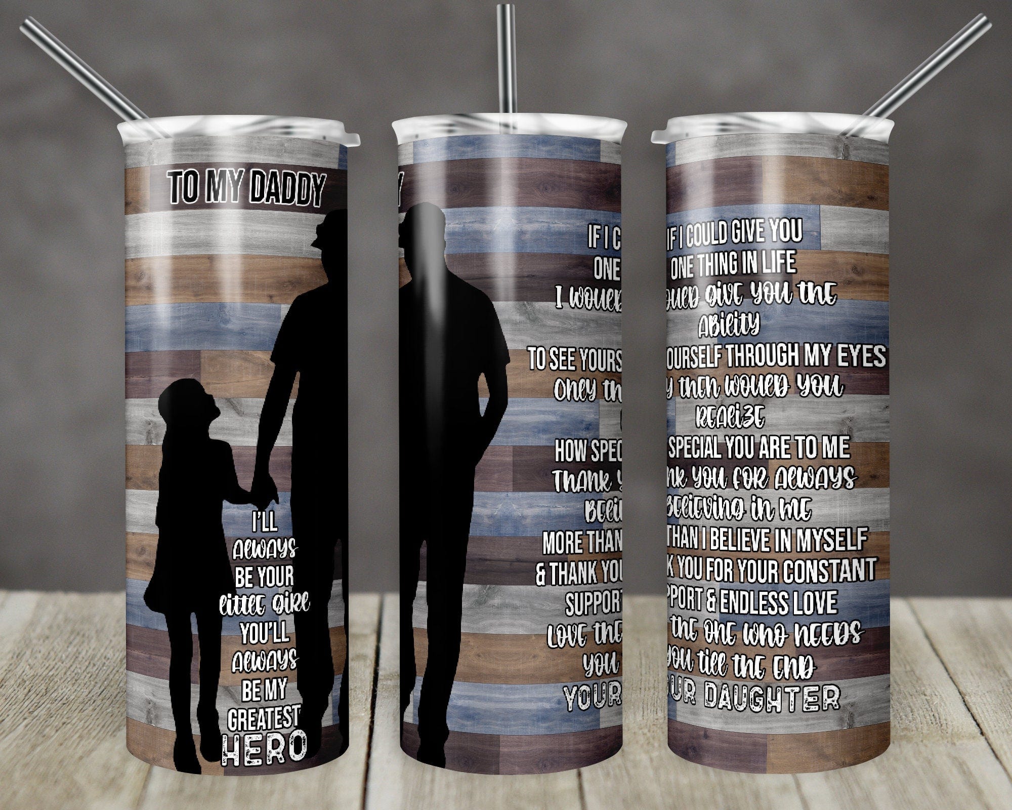 20 Oz Skinny Tumbler To My Daddy Quote Daughter Silhouette Sublimation Design Digital Download Fathers Day Png Instant Digital Only