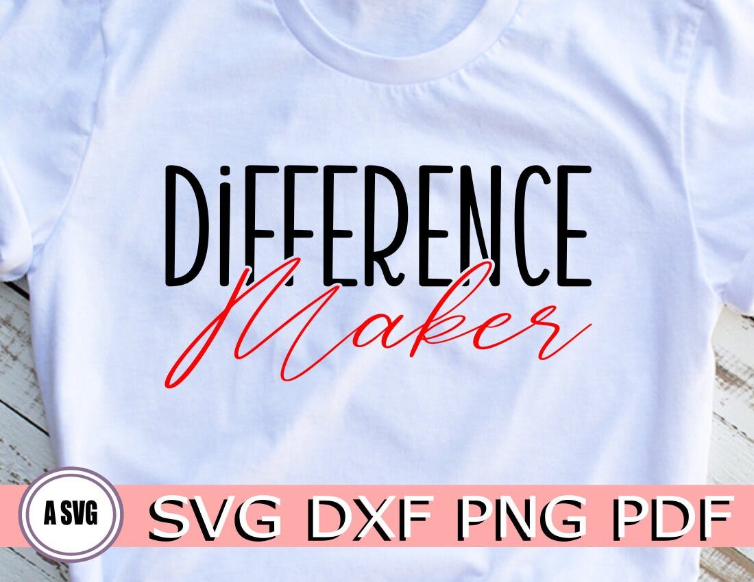 Difference Maker Svg, Teacher SVG, Teaching SVG, Teacher Life SVG, Teach Svg, Teacher Quotes Svg, Teacher Svg File, Svg Files for Cricut