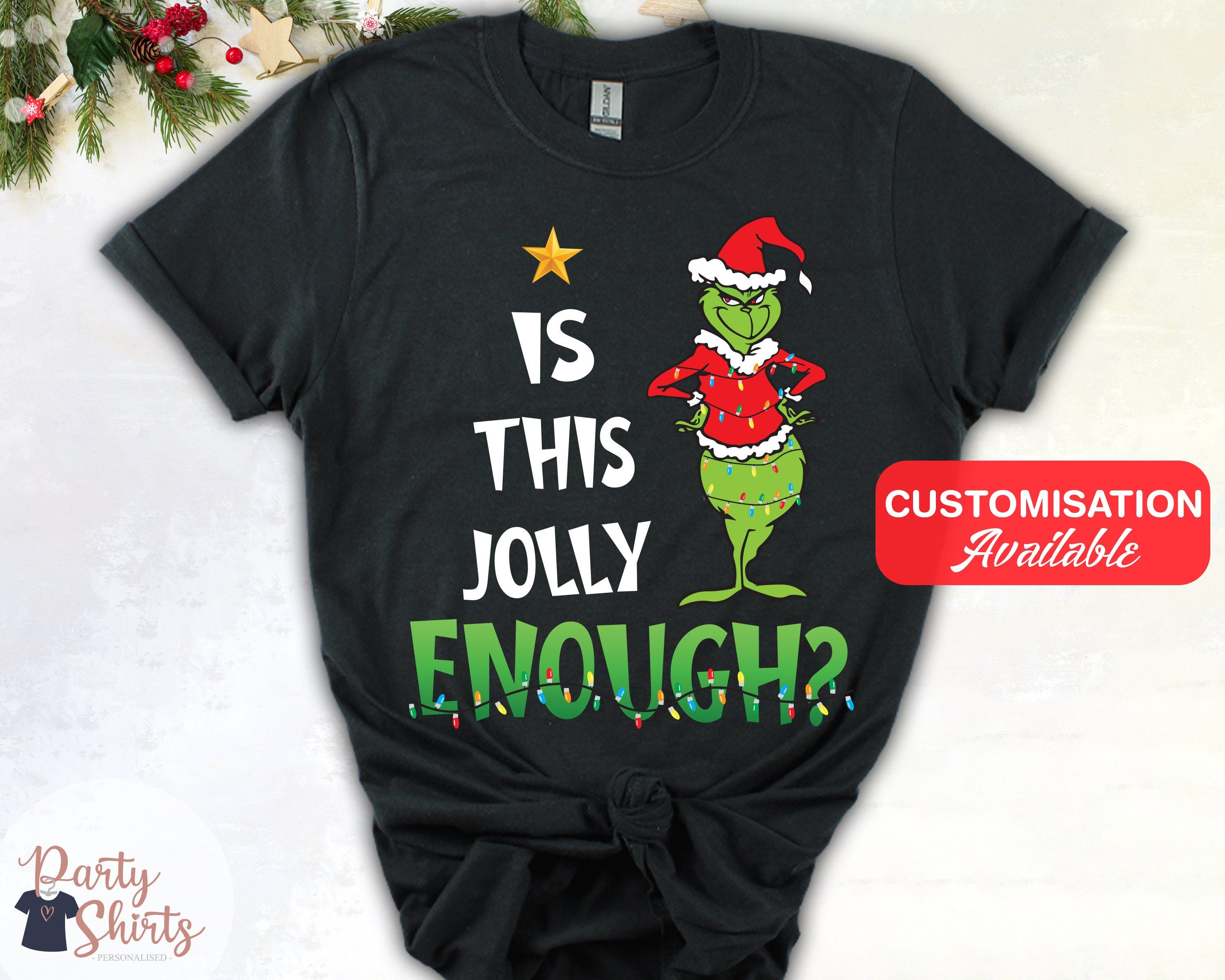 Is This Jolly Enough Shirt, The Grinch Christmas Shirt, Christmas Grinch Tshirt, Grinch Family Shirt, Grinchmas Shirt, Christmas Shirt