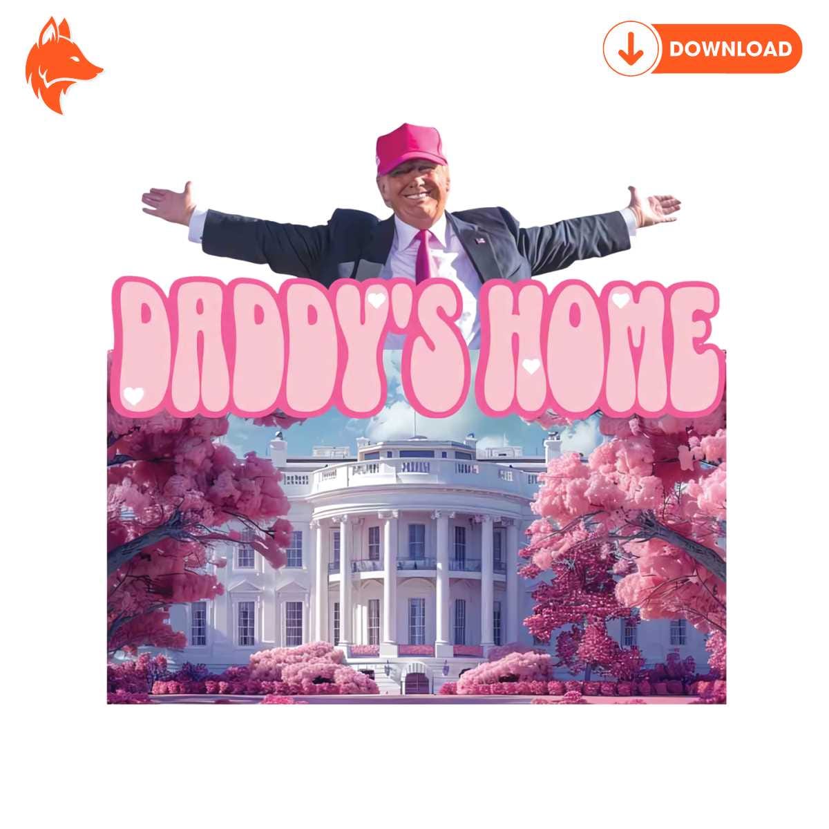 Funny Trump Daddys Home White House PNG