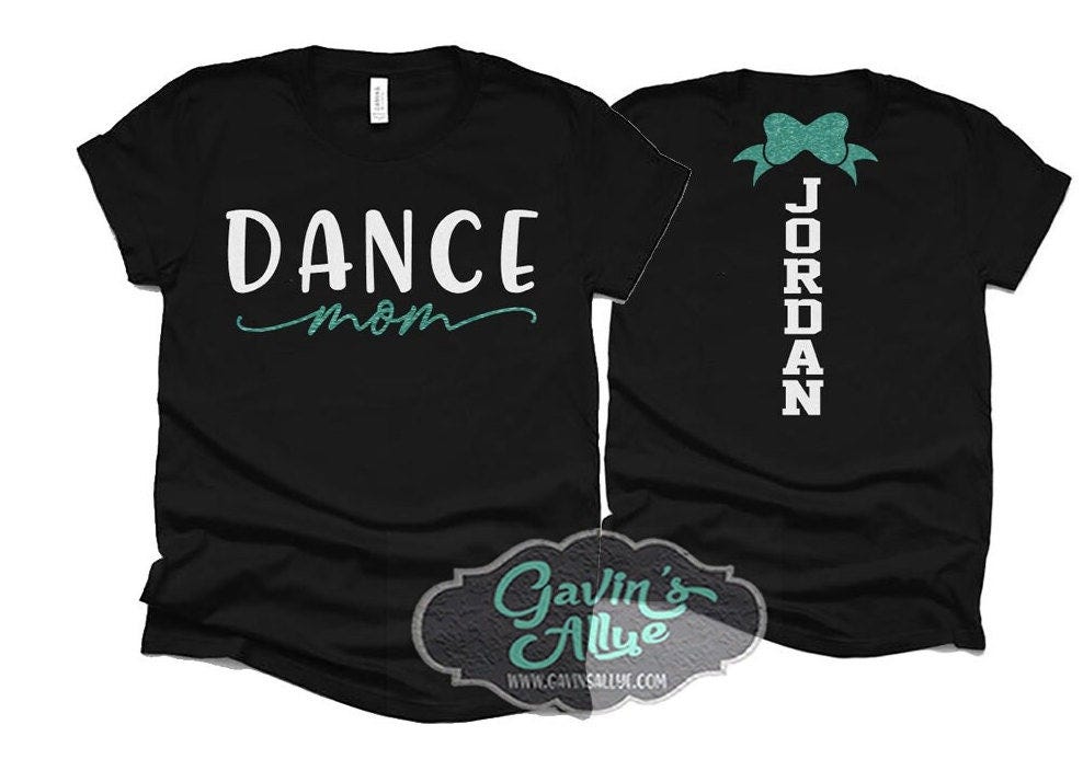 Glitter Dance Tshirt | Dance Mom Shirt | Short Sleeve Dance Mom T-Shirt | Bella Canvas Dance Shirt | Customize Colors