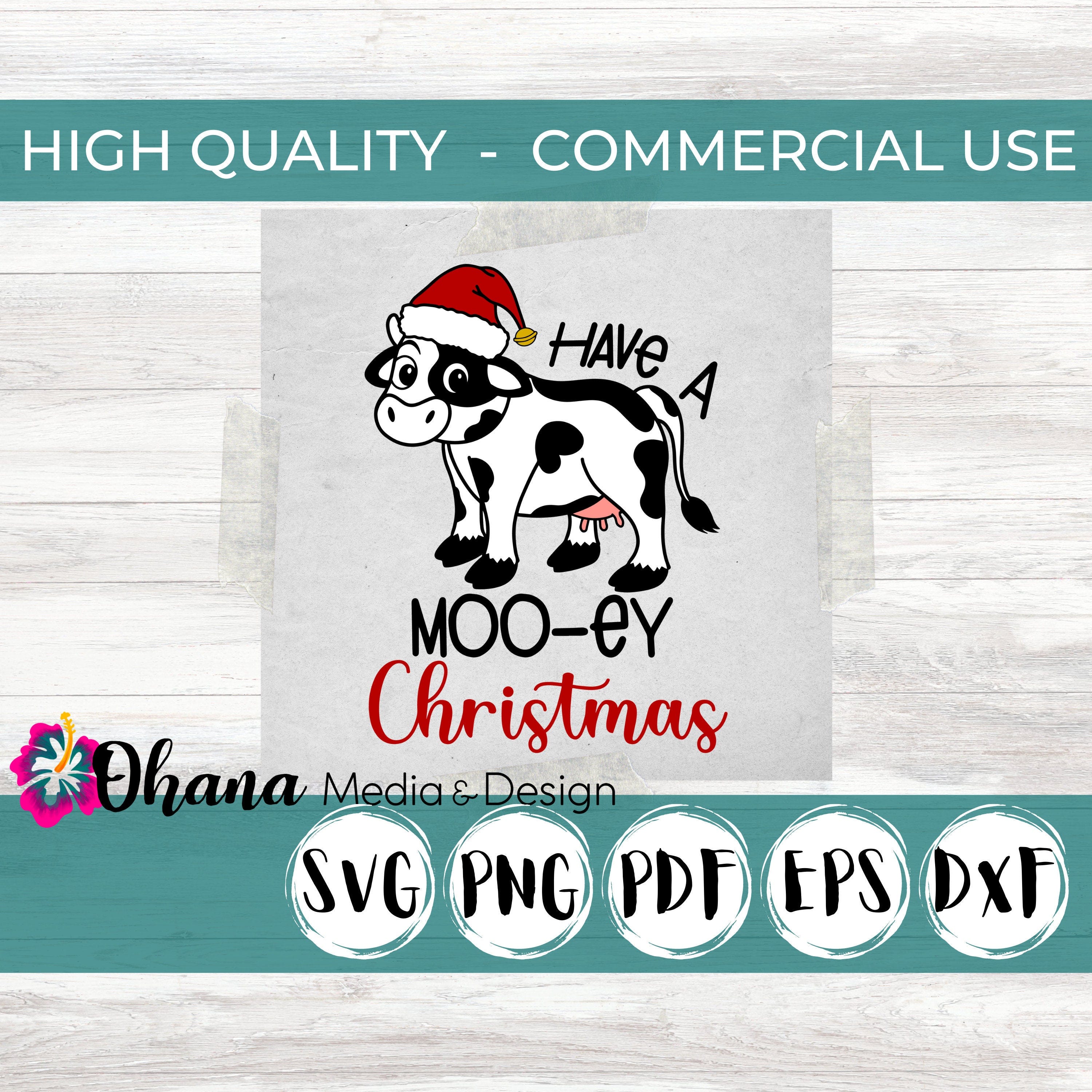 Have A Mooey Christmas Funny Cow With Santa Hat Design Commercial Use Instant Download Svg, Png, Pdf, Eps, Dxf