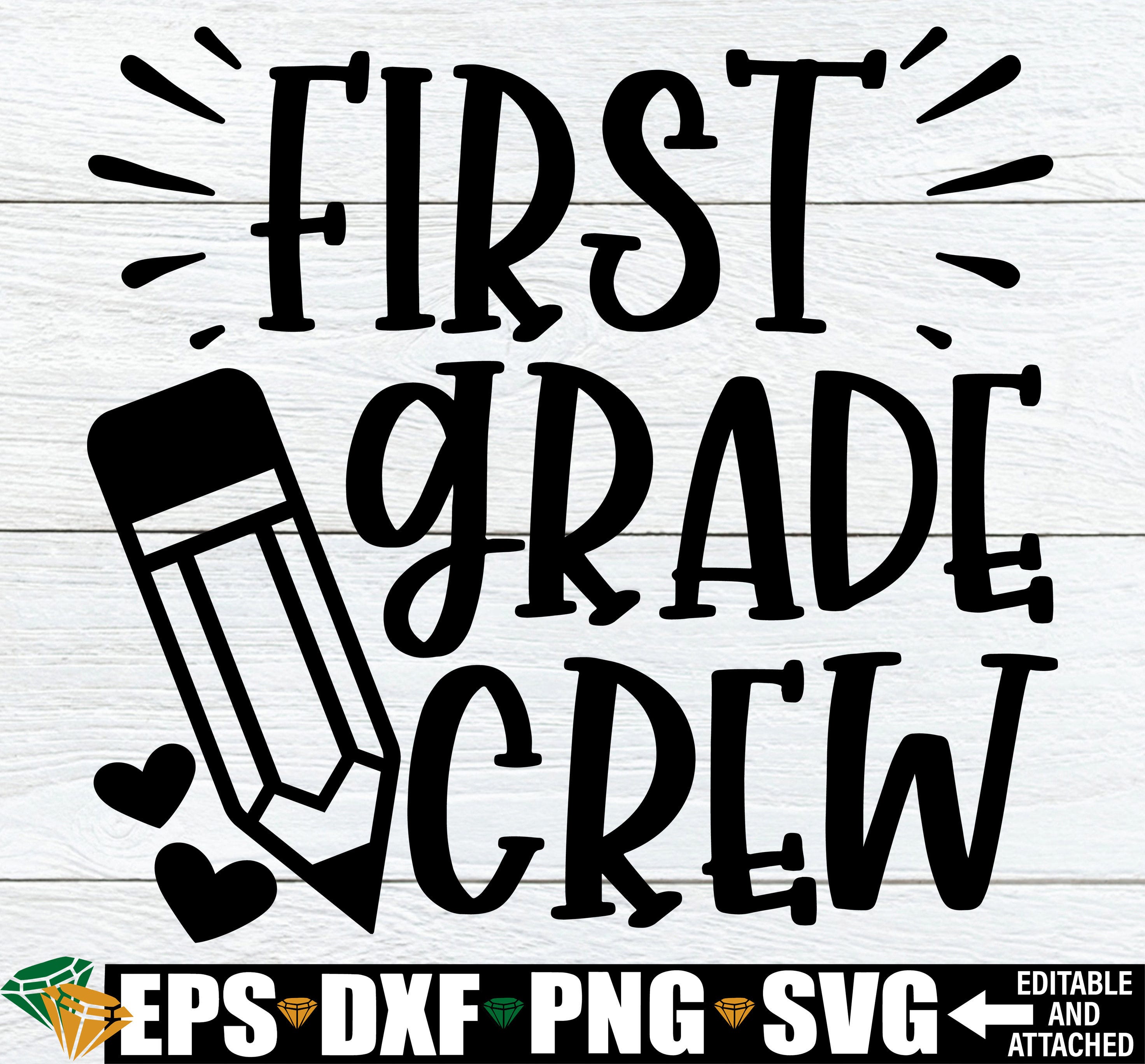 First Grade Crew, Matching First Grade Teacher Shirts svg, Matching 1st Grade Teacher svg, 1st Grade Teacher Door Sign svg png,1st Grade svg