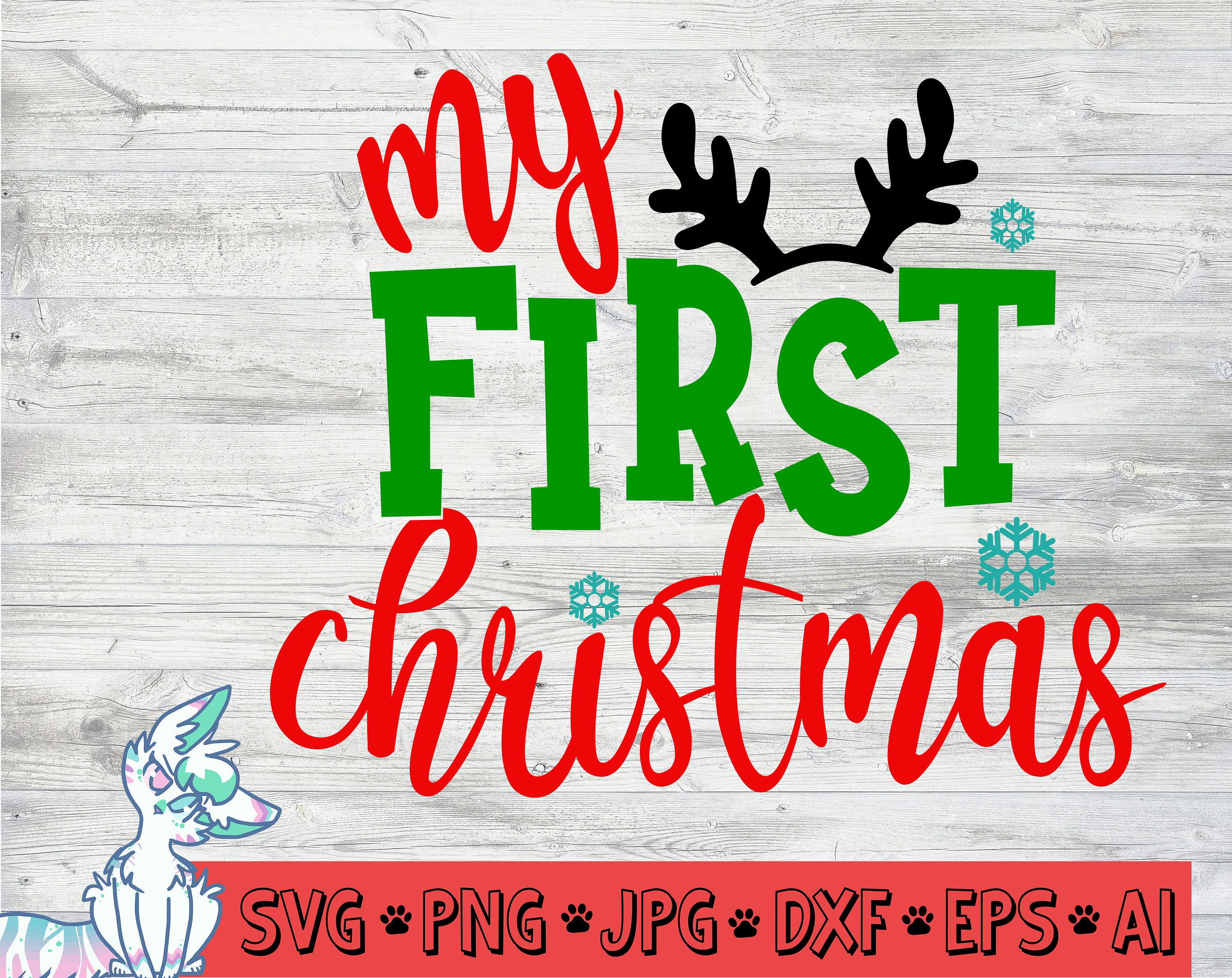 first christmas svg, 1st christmas svg, reindeer svg, snowflake svg, christmas svg, baby christmas cut file,png,jpg,eps,dxf,digital download