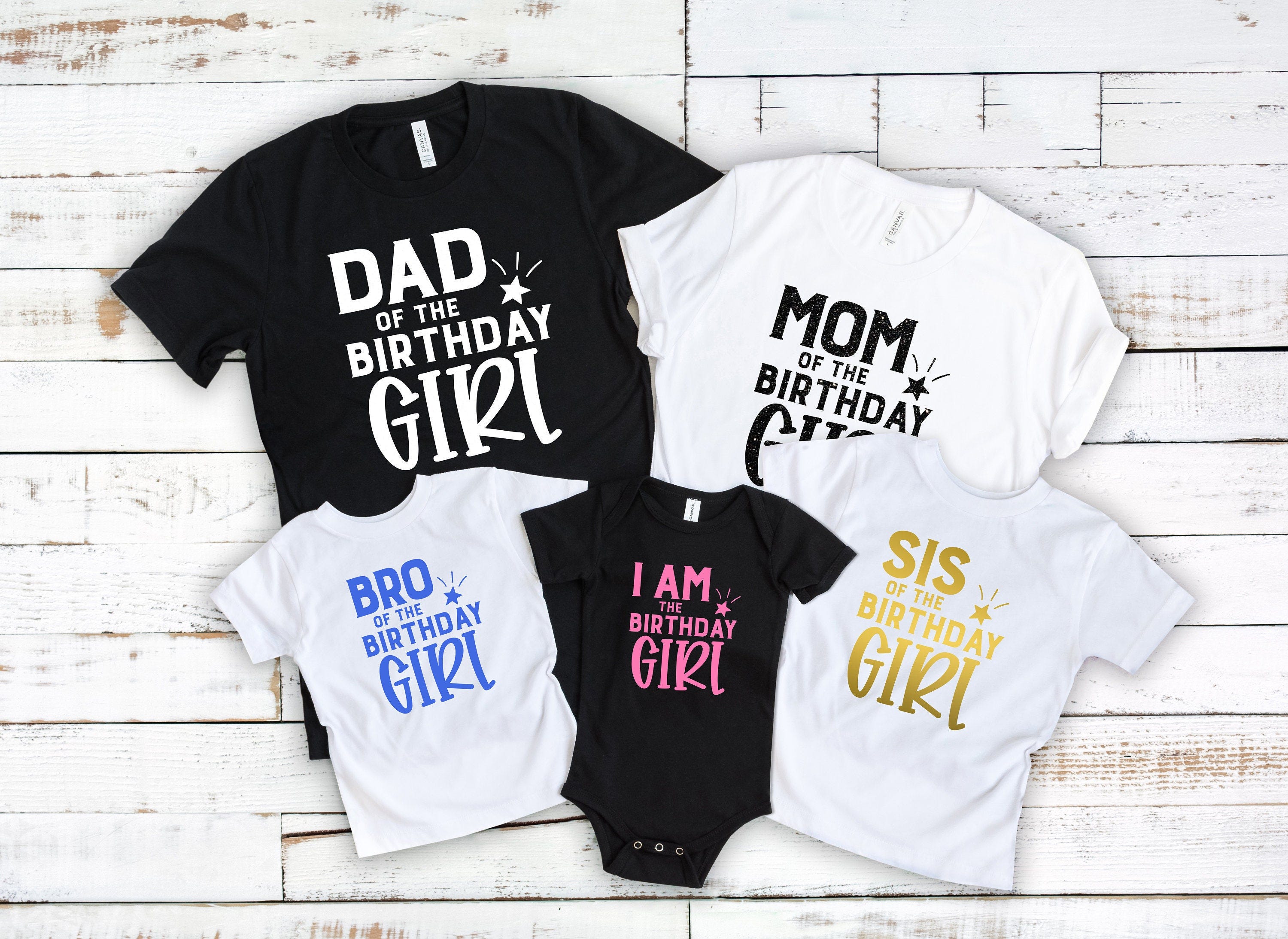 I Am The Birthday Girl, Dad Mom Sis Bro Of The Birthday Girl Shirt Parents Of The Birthday Girl, Sis Of The Birthday Girl, Birthday Shirts