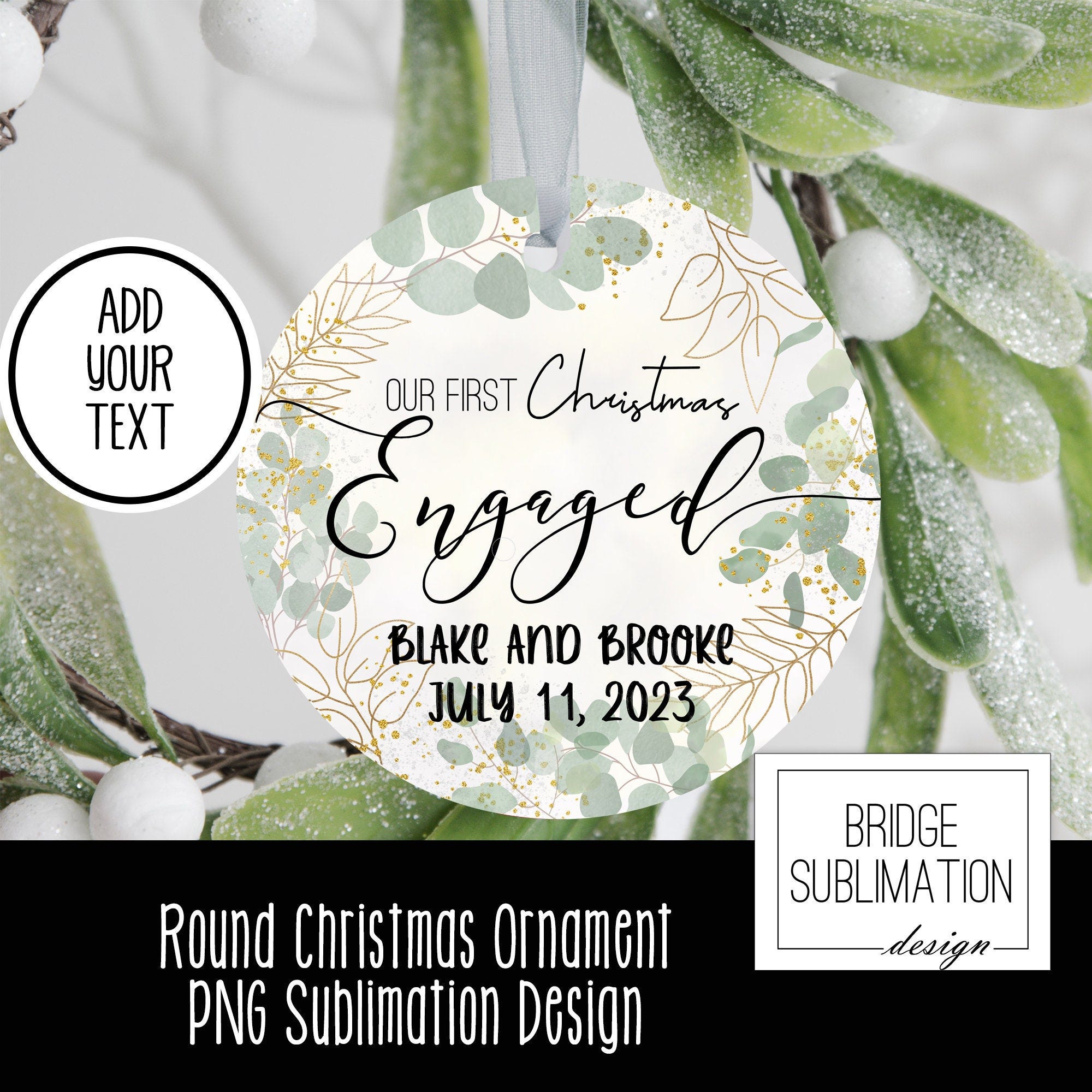 First Christmas Engaged Round Ornament PNG Sublimation Template, Engaged Christmas Ornament Sublimation Designs PNG Download, Commercial Use