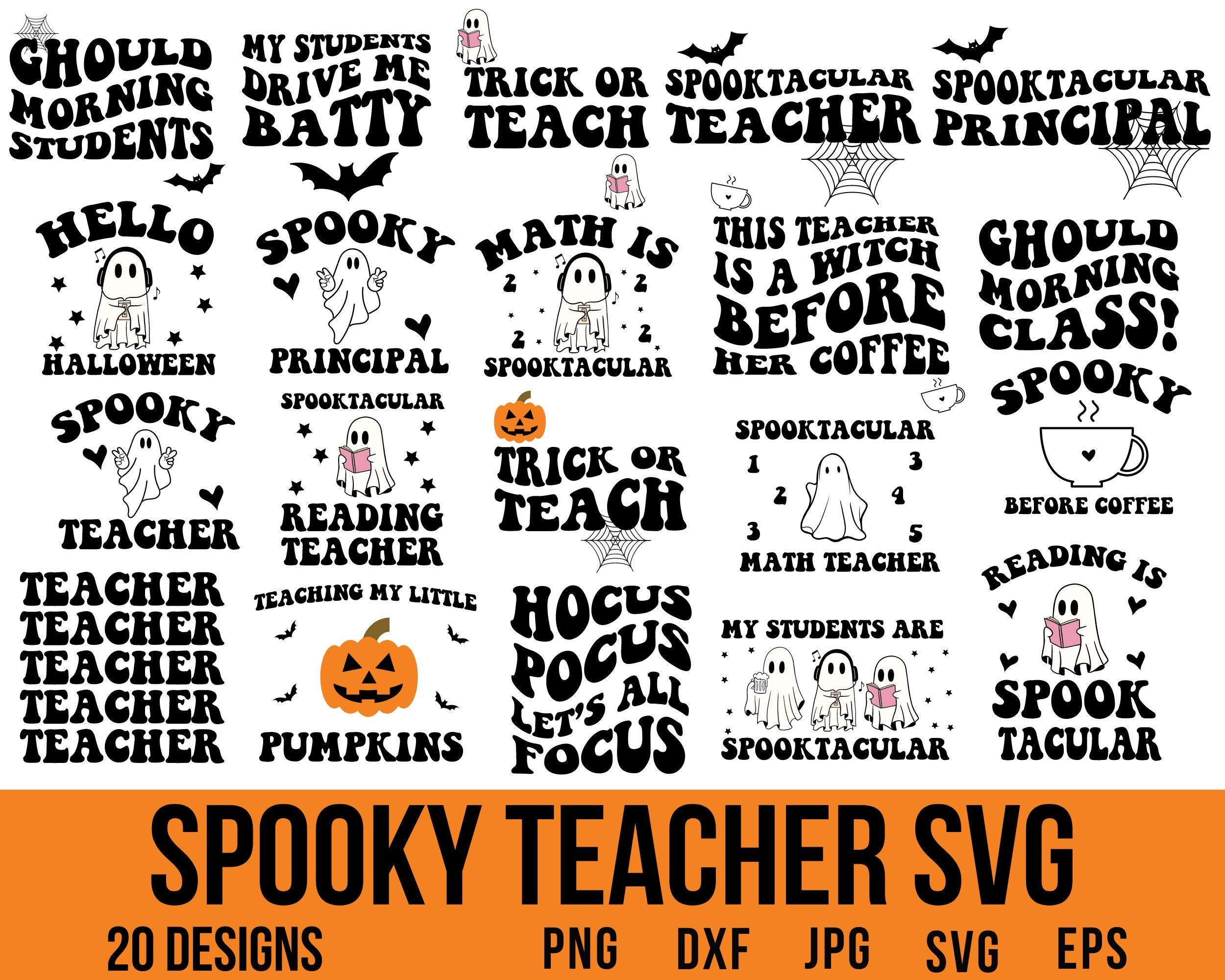Halloween Teacher Svg, Teacher Life Svg, Teacher Sublimation, Spooktacular Teacher Svg, Trick Or Teach Cut File, Teacher Shirt Svg,