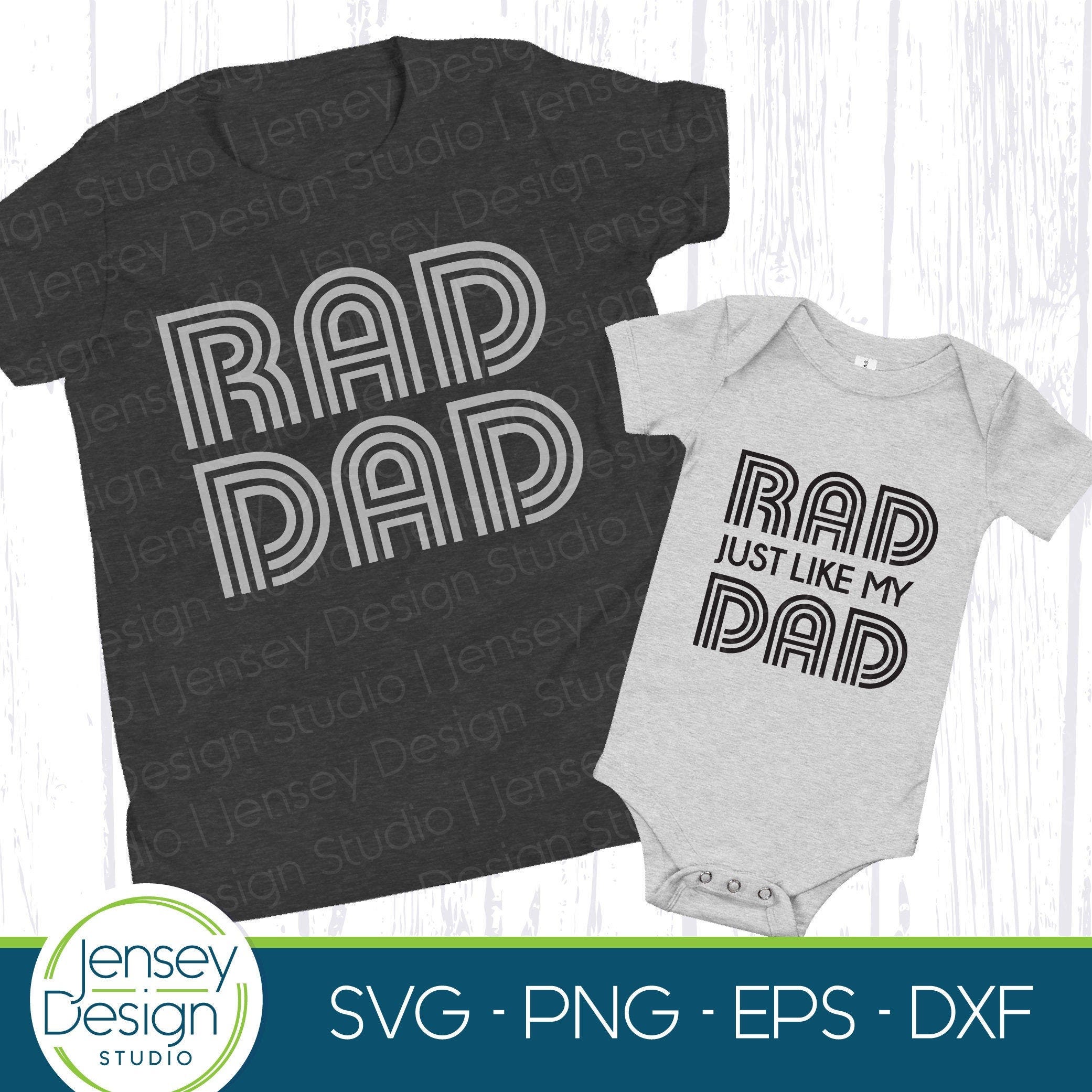 Rad Dad svg, Rad Like Dad, Father