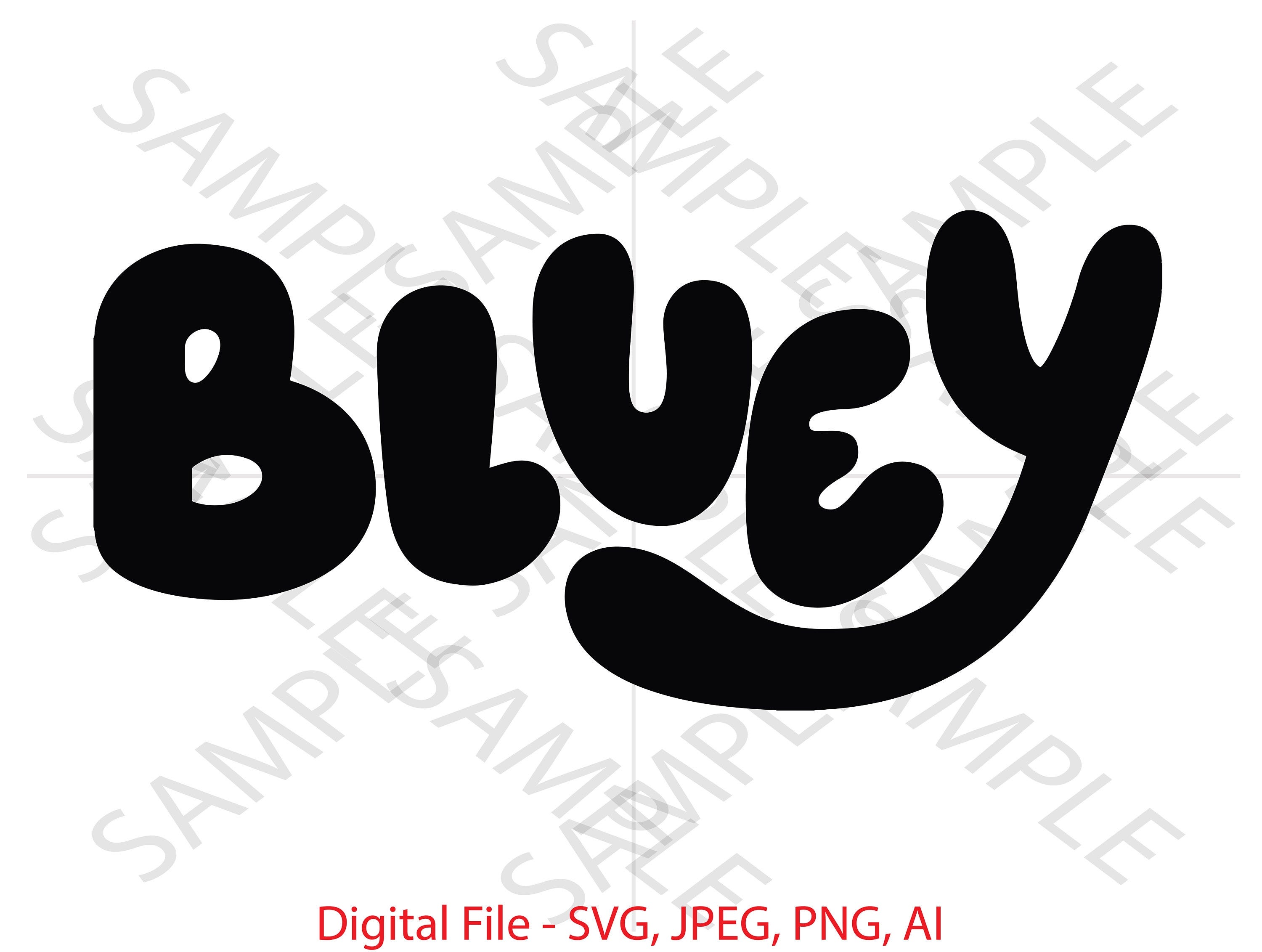 Bluey Text Silhouette, Bluey Show Text, Bluey Show, Bluey SVG, Bluey Text Bluey, Cartoon, Vinyl Cutting, Cricut, Custom Bluey Text, Custom