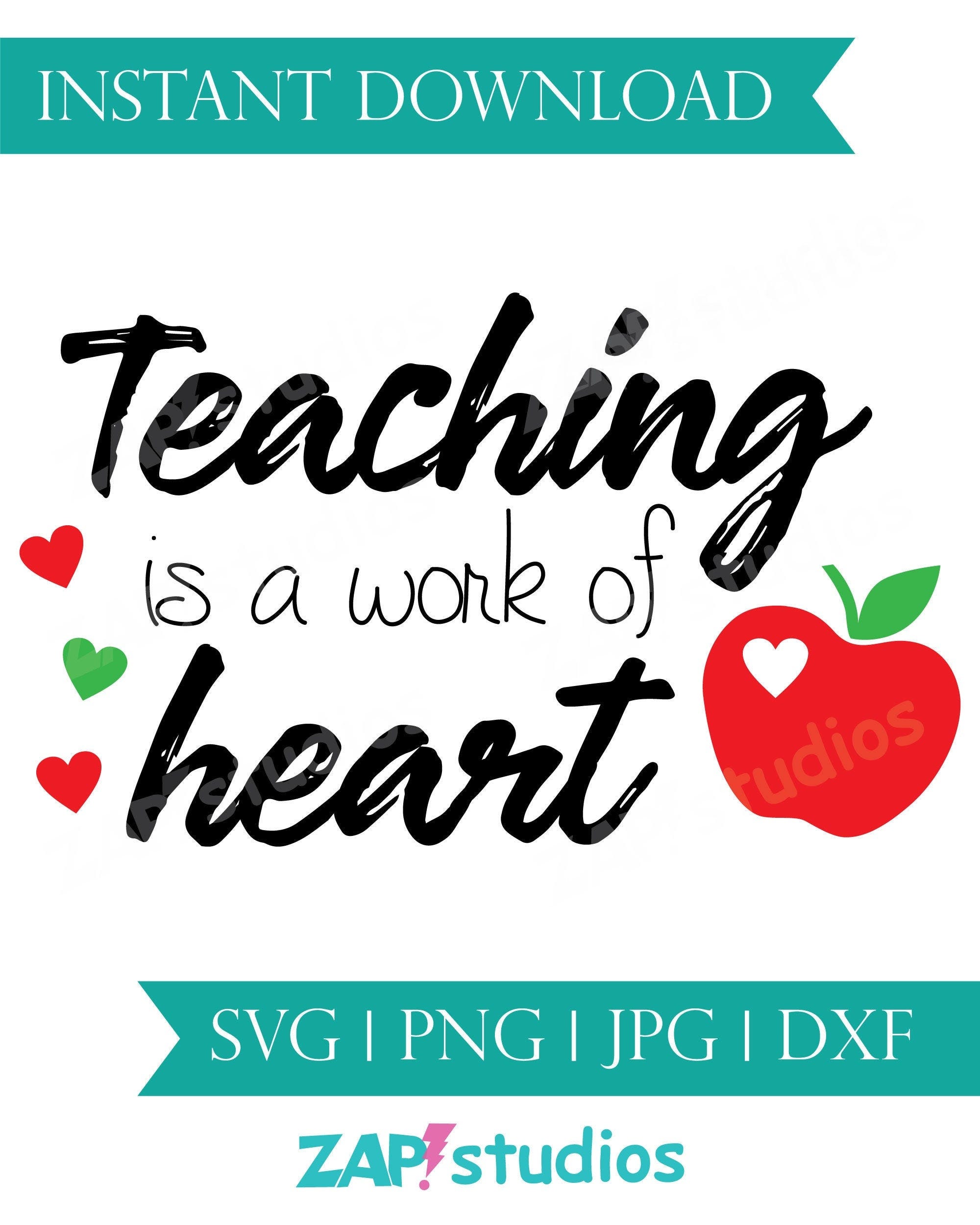 Teaching is a work of heart svg, teacher gifts, teacher appreciation, apple, teacher day svg, teacher day gifts, teacher png sublimation