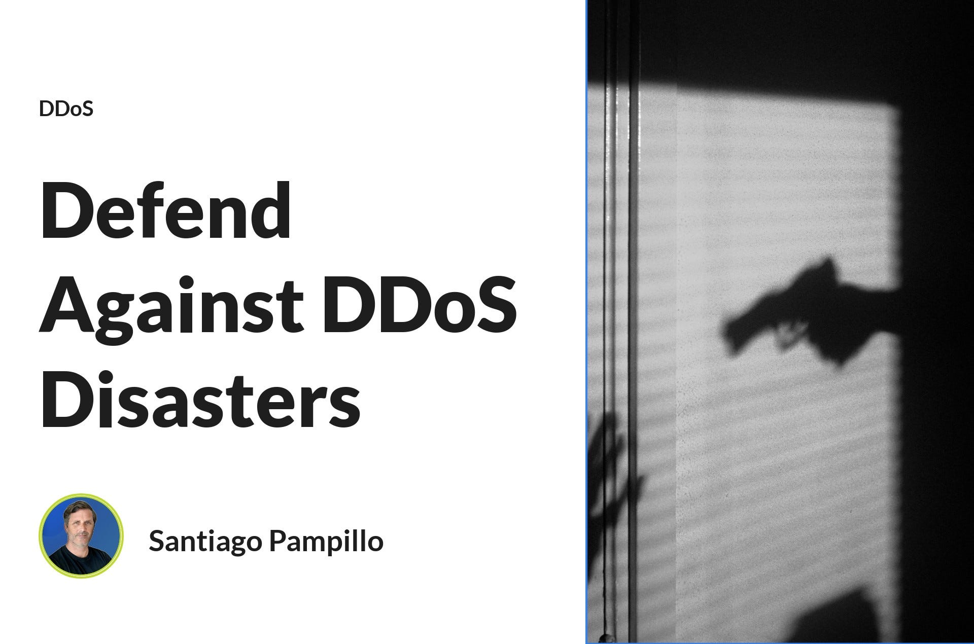 Defend Against DDoS Disasters