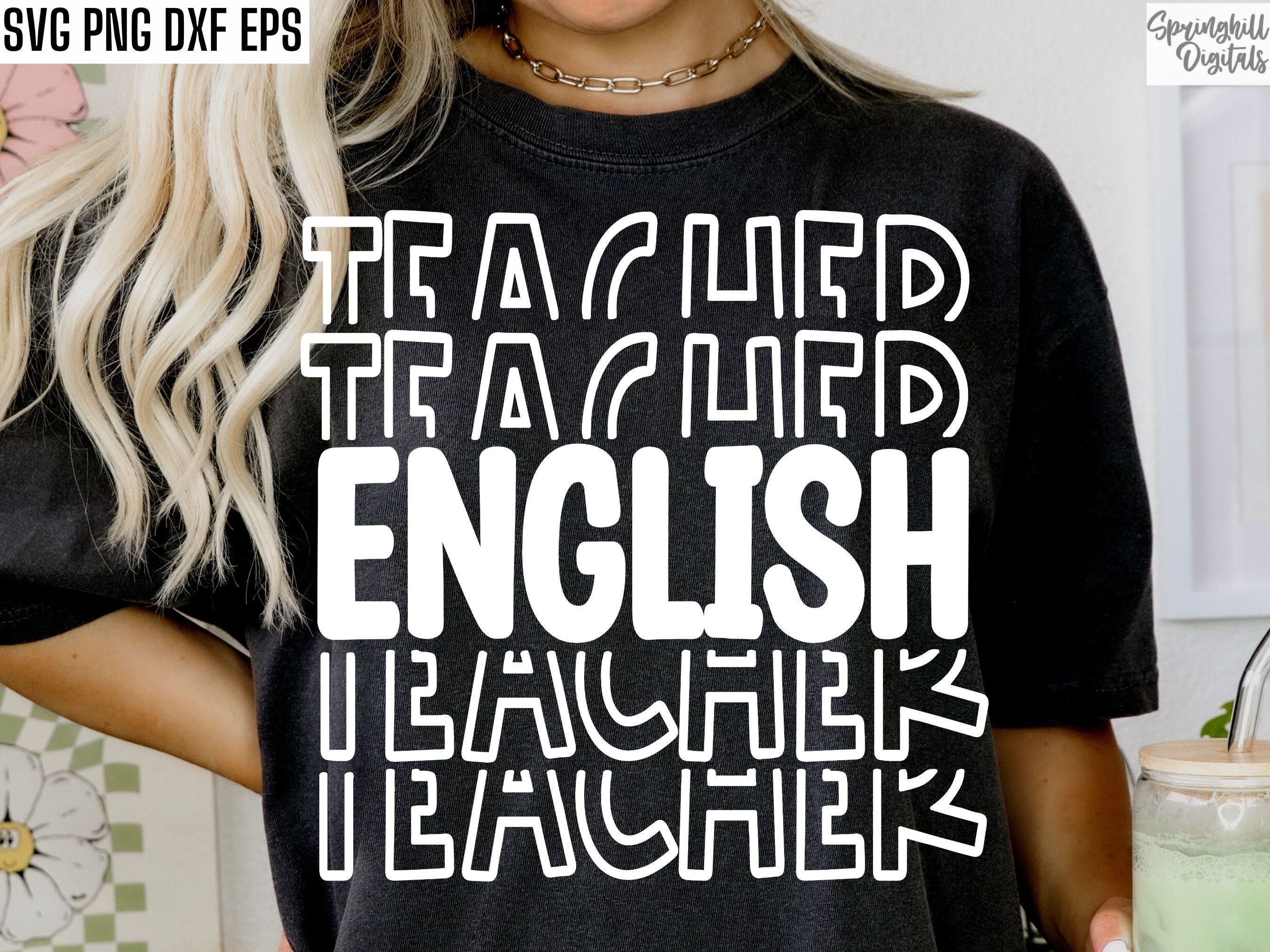 English Teacher Svgs | Language Arts T-shirt | Teaching Cut Files | Back To School Svgs | Teacher Tshirt | School Quote Designs | Class Pngs