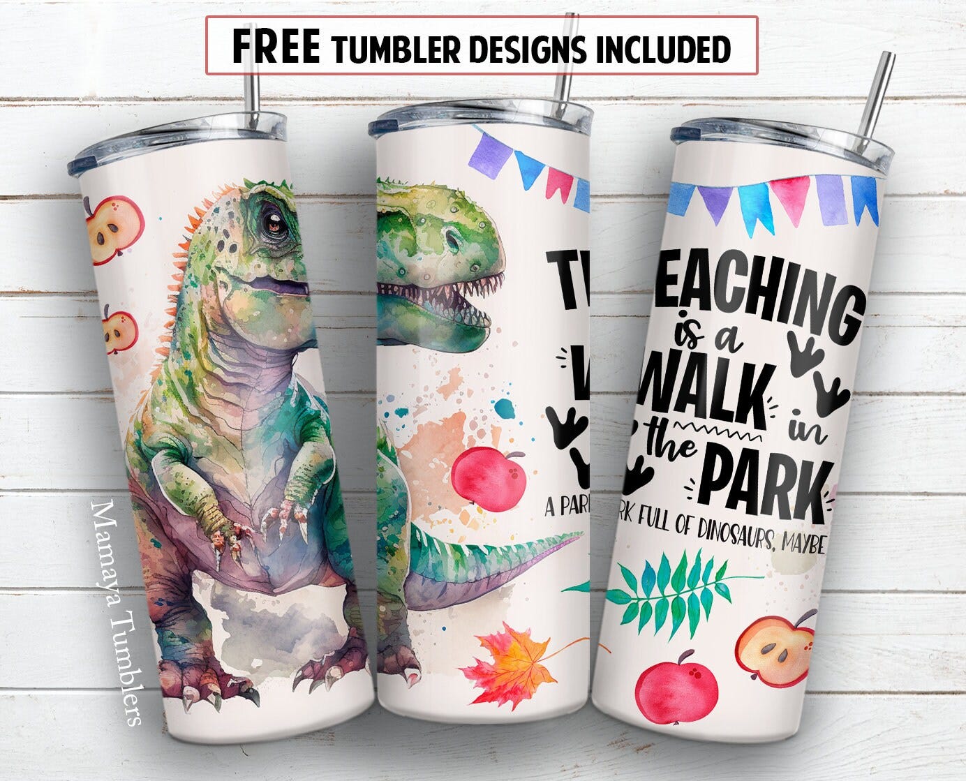 Teaching is a walk in the park full of dinosaur 20oz skinny tumbler sublimation design Teacher digital PNG Straight wrap Waterslide download