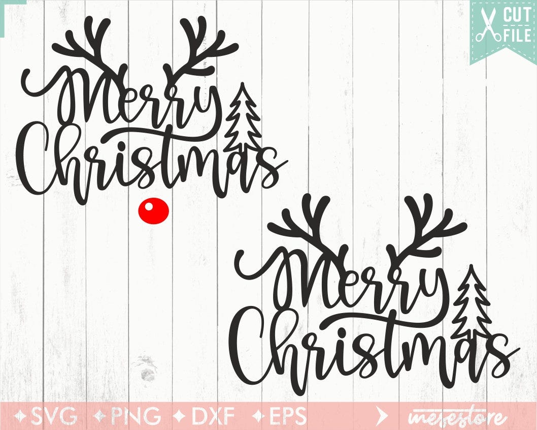 Merry Christmas SVG File, svg dxf eps png Files for Cutting Machines Cameo Cricut, Rustic Christmas SVG, Antlers SVG File, Reindeer Svg File