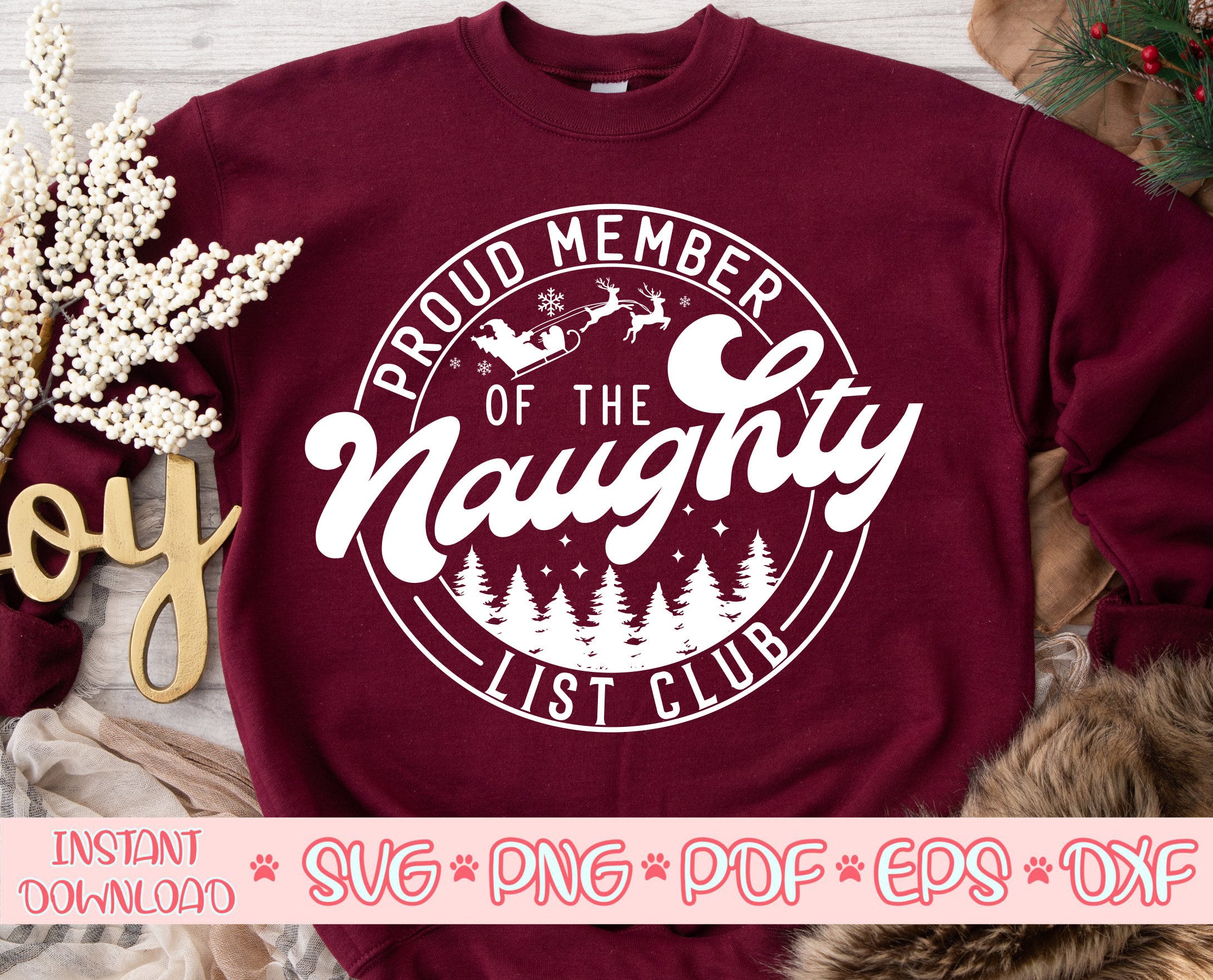 Proud Member Of The Naughty List Club svg, Funny Christmas svg, Christmas shirt svg, Naughty List svg