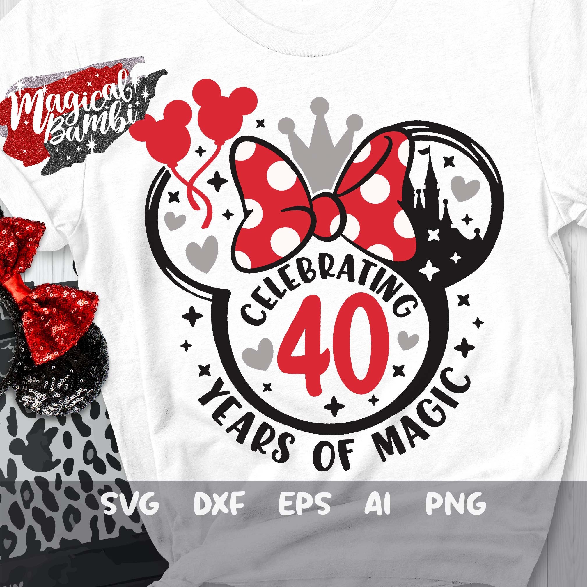 Celebrating 40 Years of Magic Svg, Mouse Bow Svg, Birthday Trip Svg, 40th Birthday Svg, Mouse Ears Svg, Birthday Girl Svg, Dxf, Png