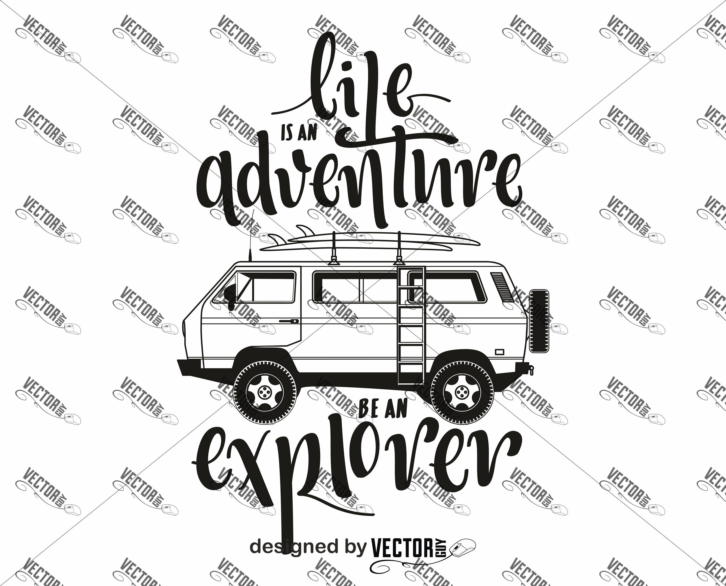 Life is an Adventure Be an Explorer, SVG Cut File, Instant Download
