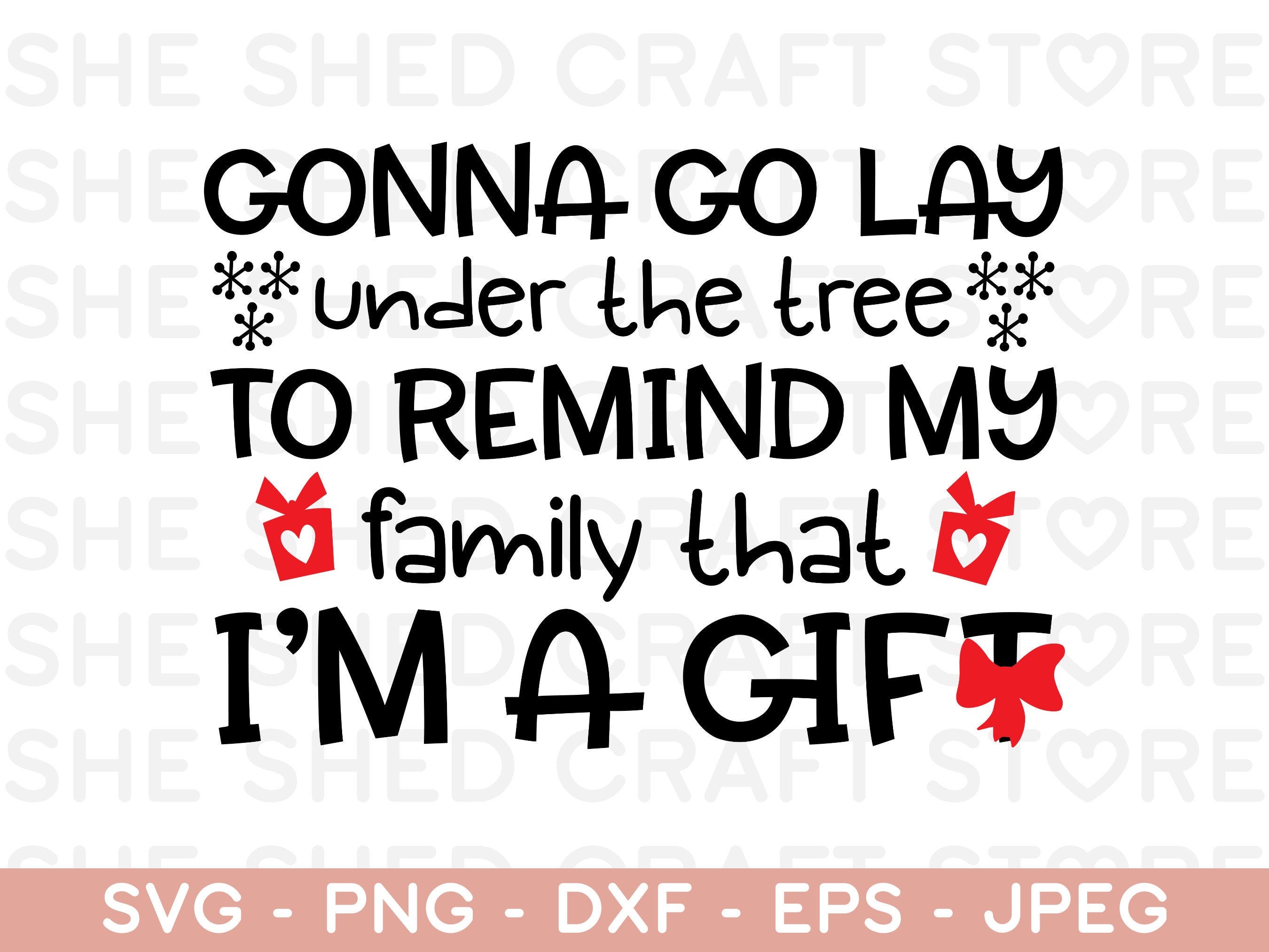Funny Christmas Svg, Gonna Go Lay Under The Tree SVG, Christmas Svg, Christmas Svg, Holiday Svg, Sarcastic Svg, Christmas Shirt SVG