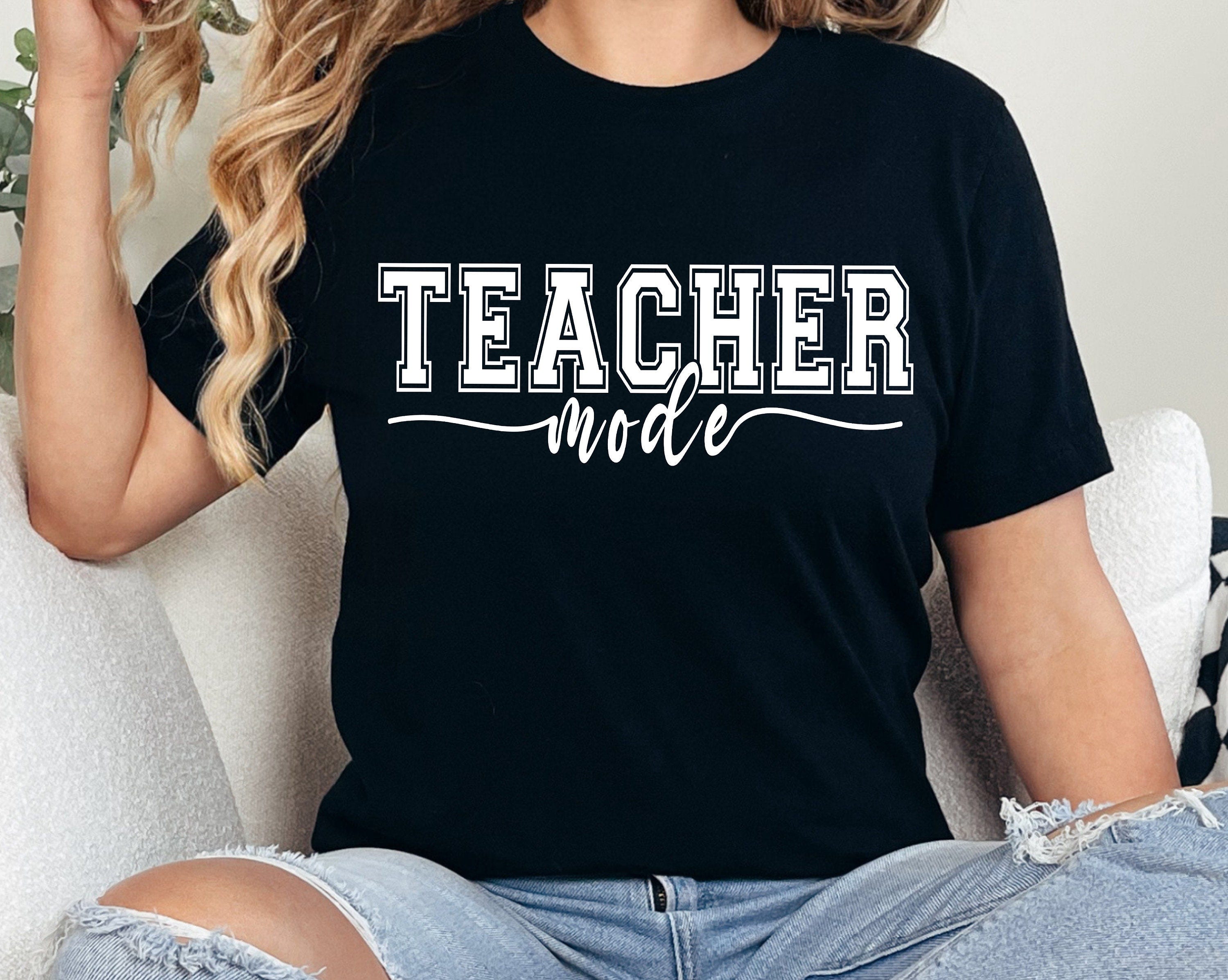 Teacher Mode Svg, Teacher T-Shirt, Teacher Gifts, Best Teacher Svg, Teacher Life Svg, Favorite Teacher Cut File, Digital Craft File