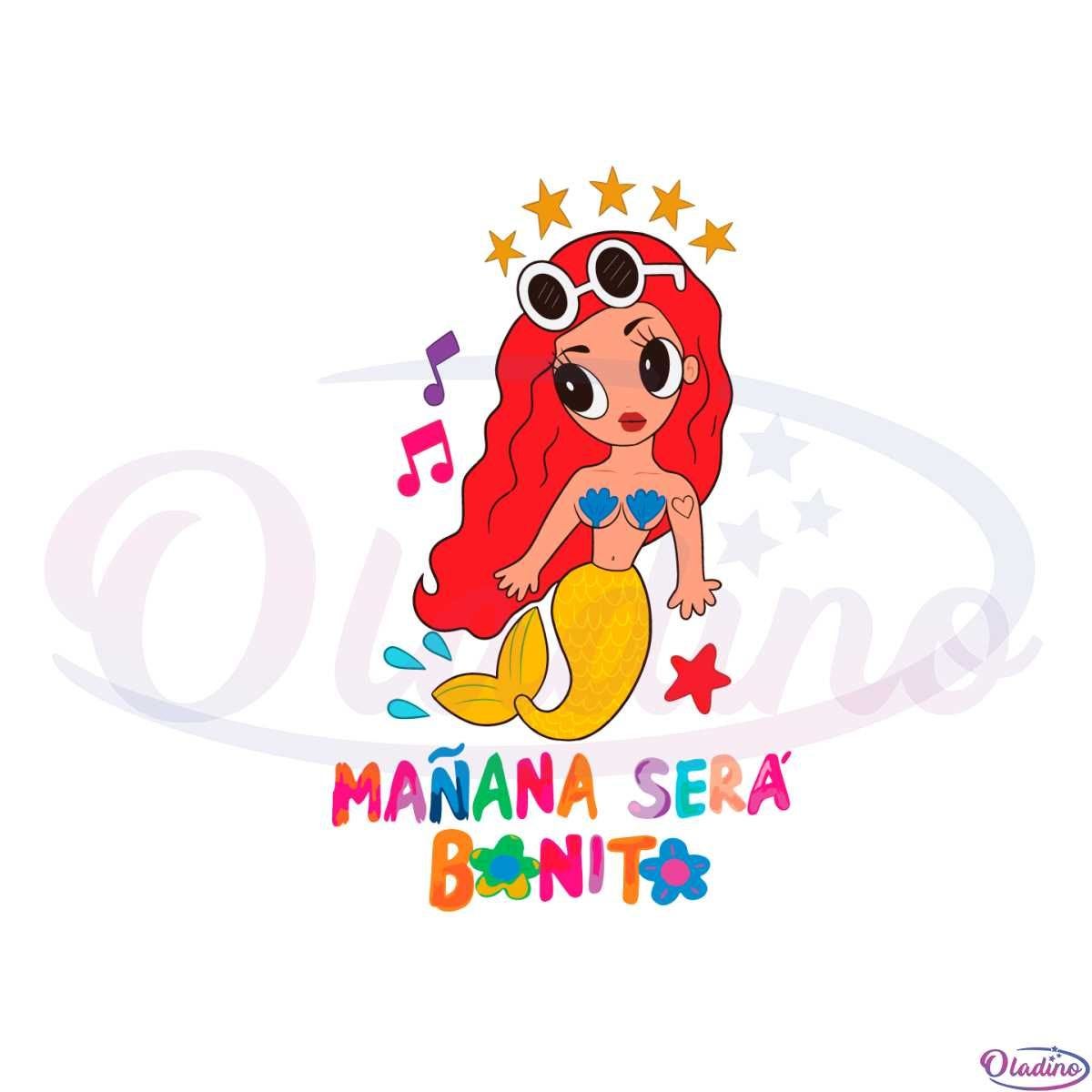 Manana Sera Bonito Mermaid karol G SVG Graphic Designs Files