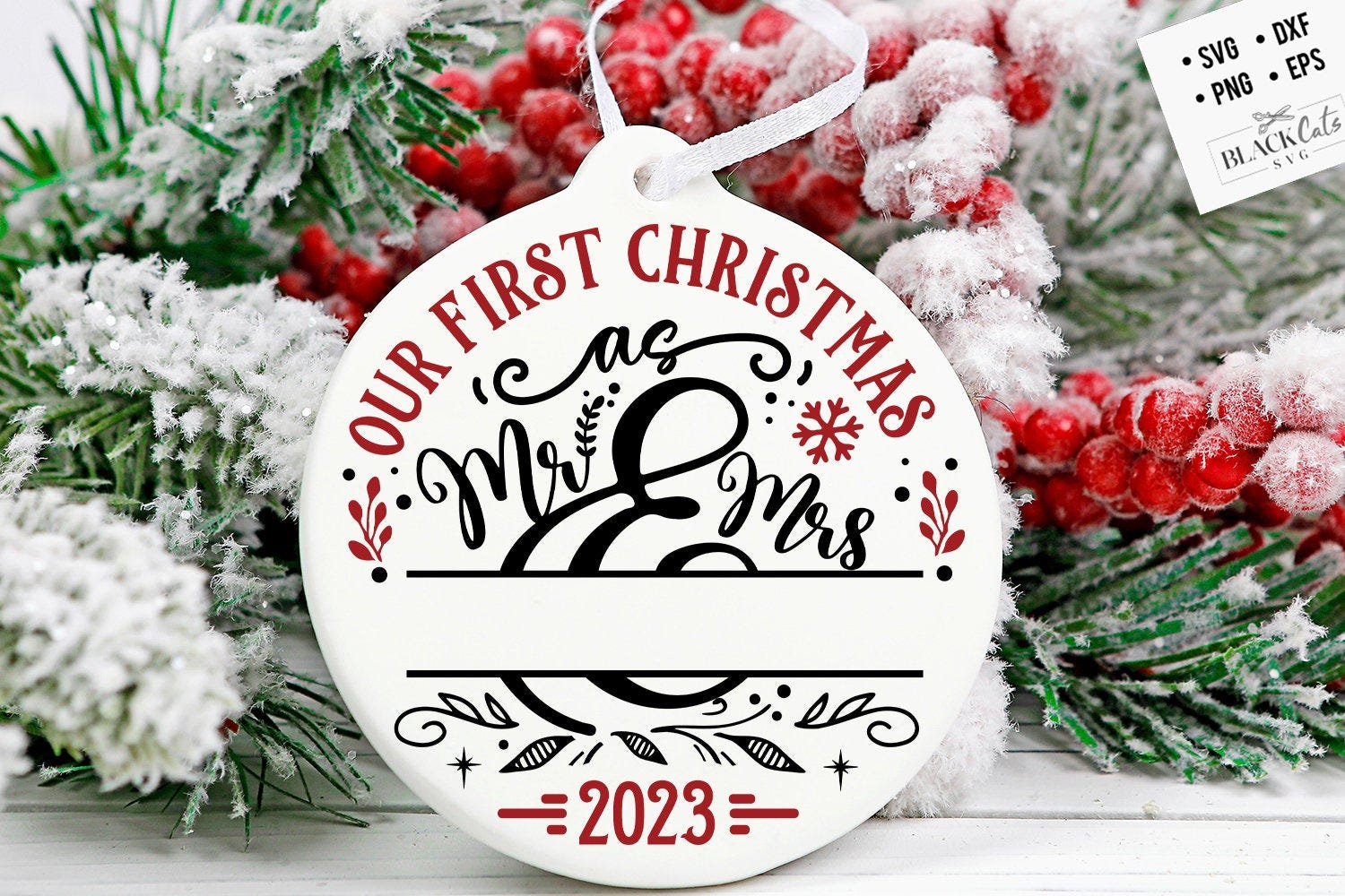 Our first Christmas as Mr and Mrs svg, Christmas ornament monogram svg, First Christmas ornament svg, First Christmas round svg, Married svg