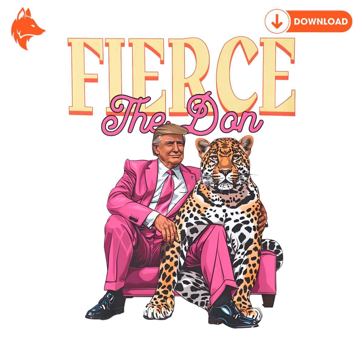 Free Retro Fierce The Don Trump 2024 PNG