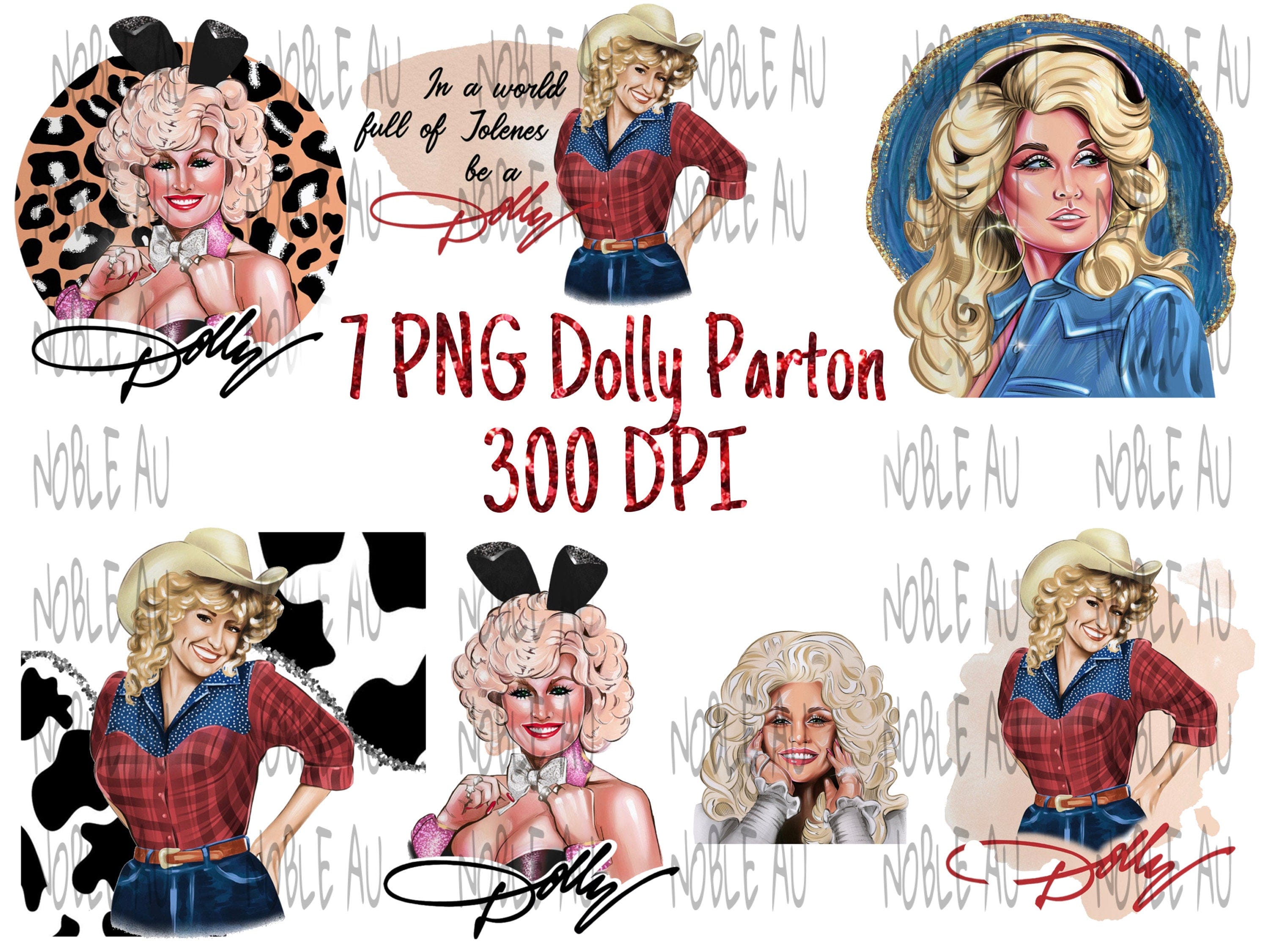 7 Dolly Parton PNG, Leopard, Dolly, In A world Full Of A Jolenes Be A Dolly, Cow Print Background, Sublimation Design, 300 DPI, PNG
