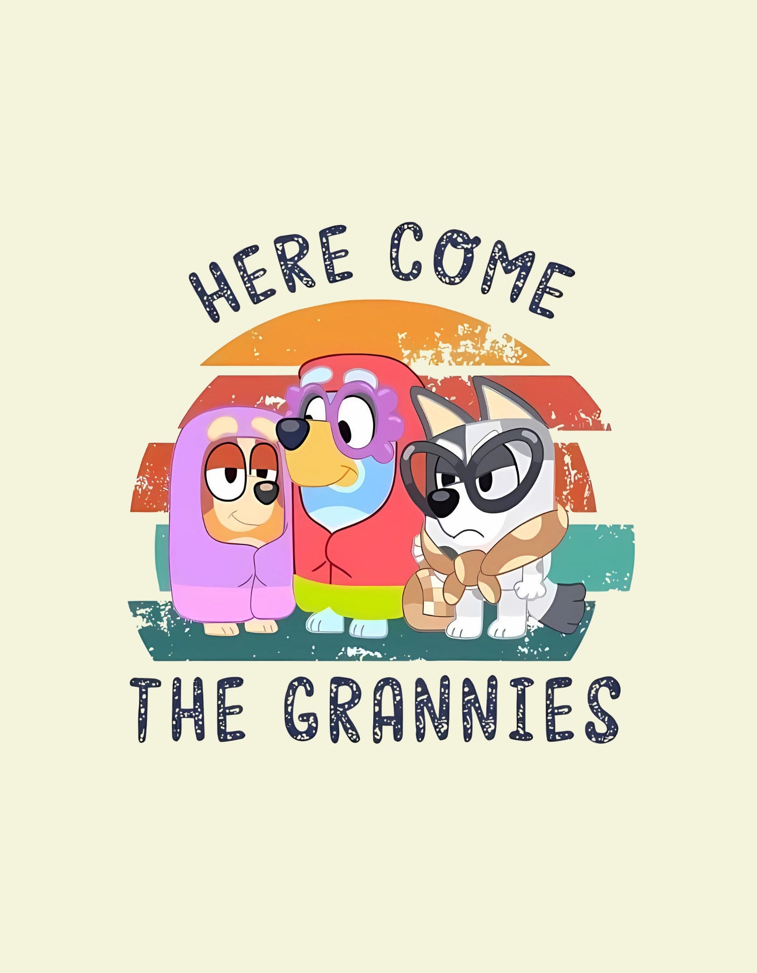Here Come The Grannies Png, Puppy Grannies Png, Rita Bluey Png, Funny Grannies Png, Digital Download