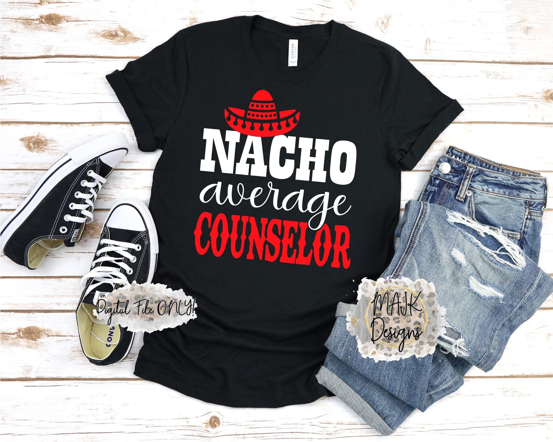 Nacho Average Counselor svg / Cinco De Mayo svg / Fiesta svg / Counselor svg / Fiesta Theme svg / Counselor Cinco De Mayo svg / School svg