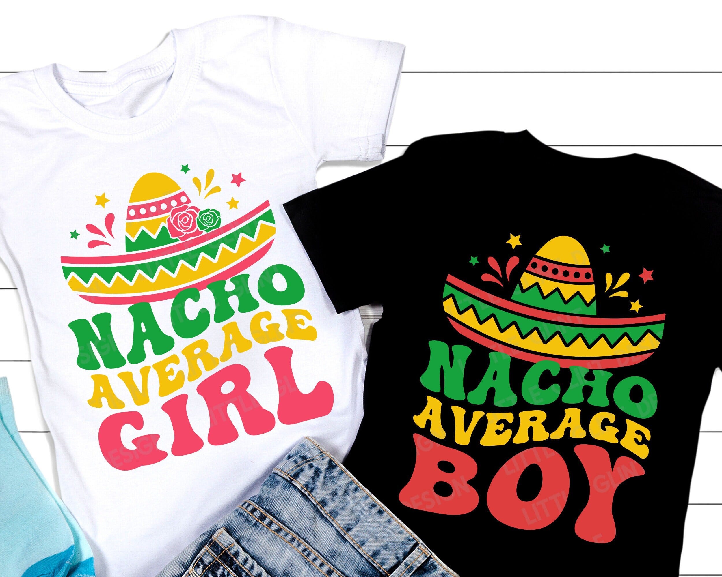 Nacho Average Boy SVG, Nacho Average Girl SVG, Cinco de Mayo SVG, Funny Cinco de Mayo Kids Shirt, Svg Files For Cricut