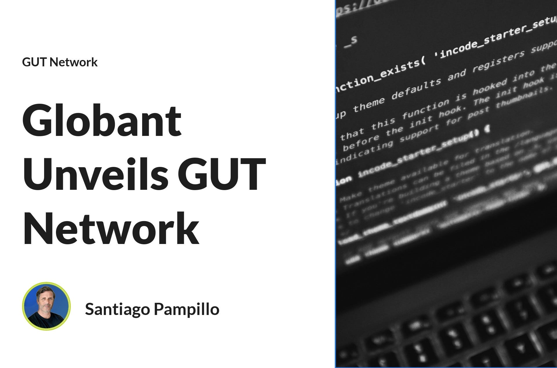 Globant Unveils GUT Network