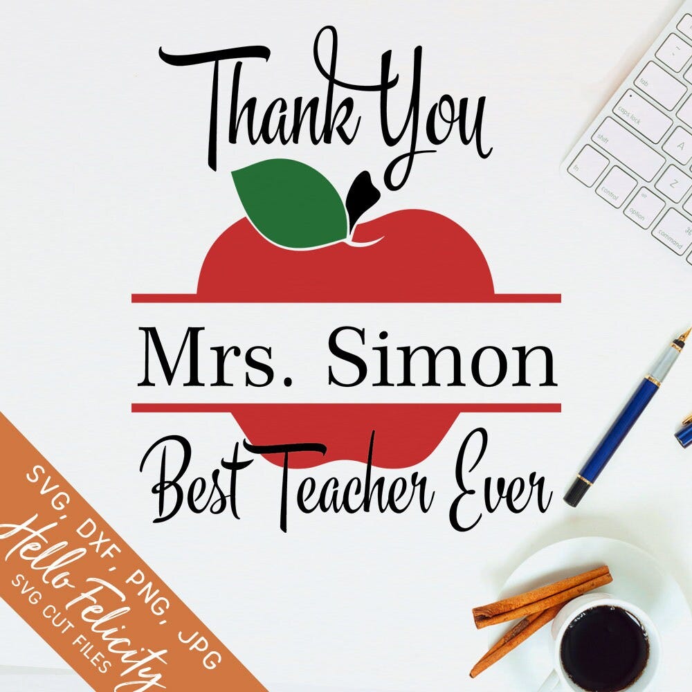 Teacher Svg,  Teacher Gift, Best Teacher Ever Svg, Apple, Dxf,  digital Download, clipart