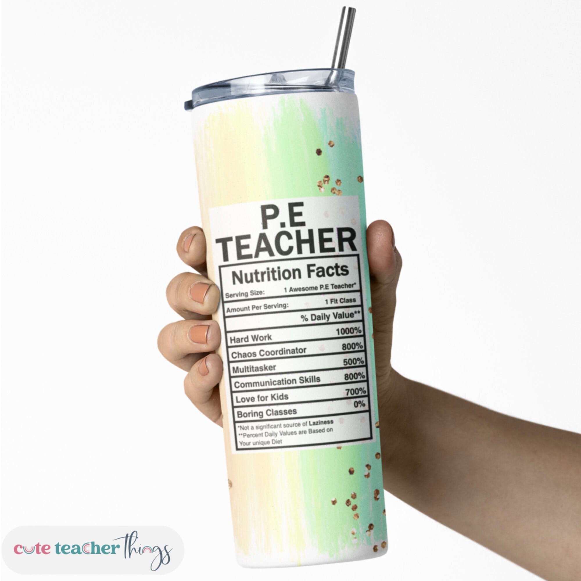 P.E. Teacher Nutrition Fact Tumbler | 20oz Skinny Tumbler with Lid & Straw | Teacher Appreciation