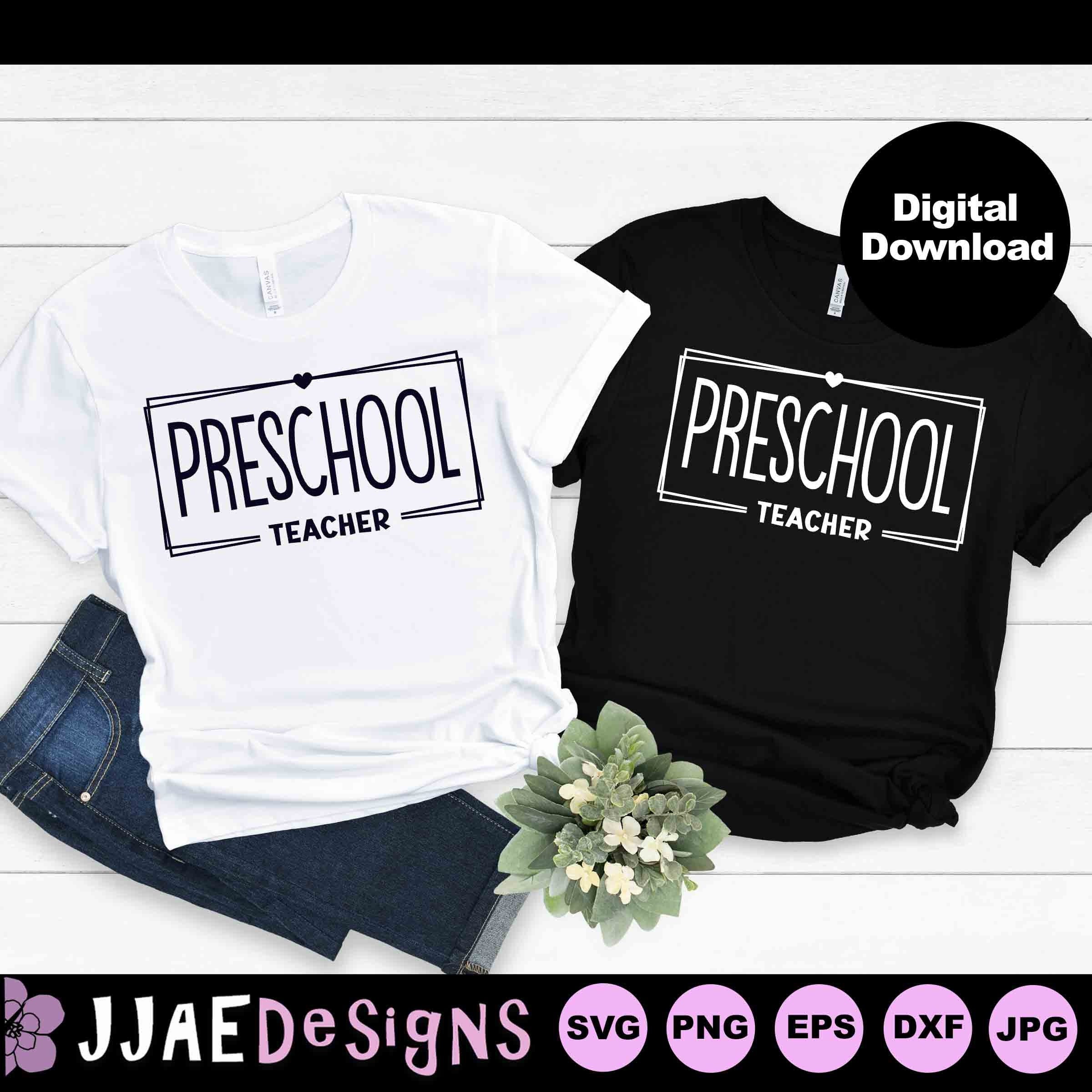 Preschool Teacher Svg, Teacher Life Svg, PreK Teacher Svg, Back to School svg, Preschool Teacher Shirt svg, png, eps, dxf, pdf, cut file