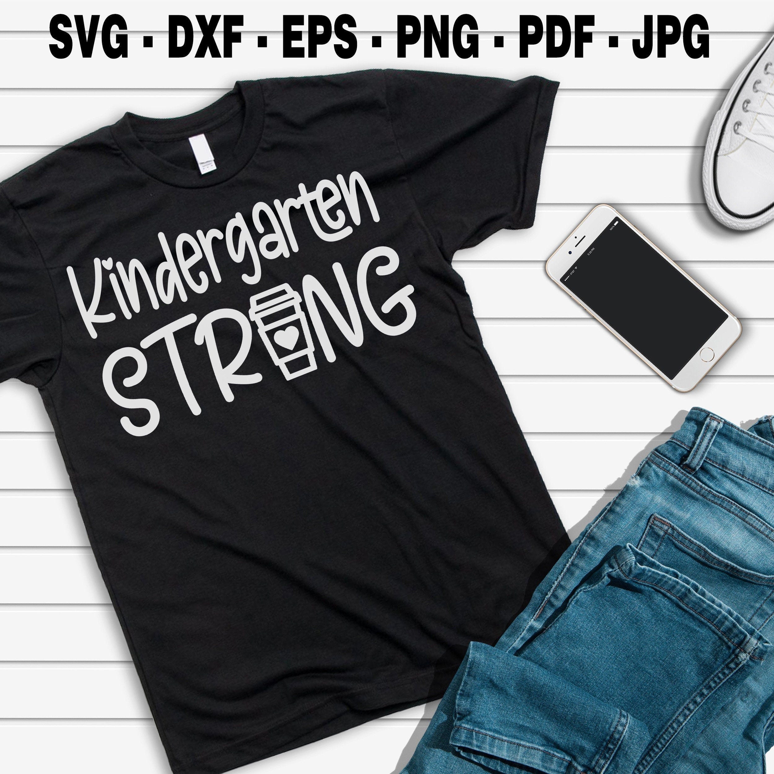 Teacher strong svg, kindergarten strong svg, kindergarten teacher SVG, svg, eps, dxf, png, jpg, pdf