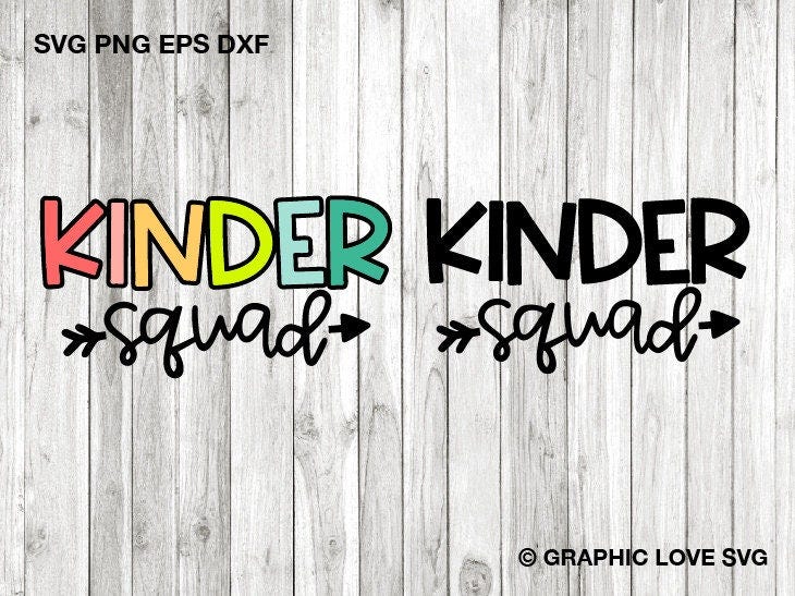 Kinder Squad Svg, Kindergarten Svg, Kinder Shirt Svg, Kinder Crew Svg, Kinder Team Shirt Iron On Png, Kindergarten Teacher Svg, Dxf Cricut