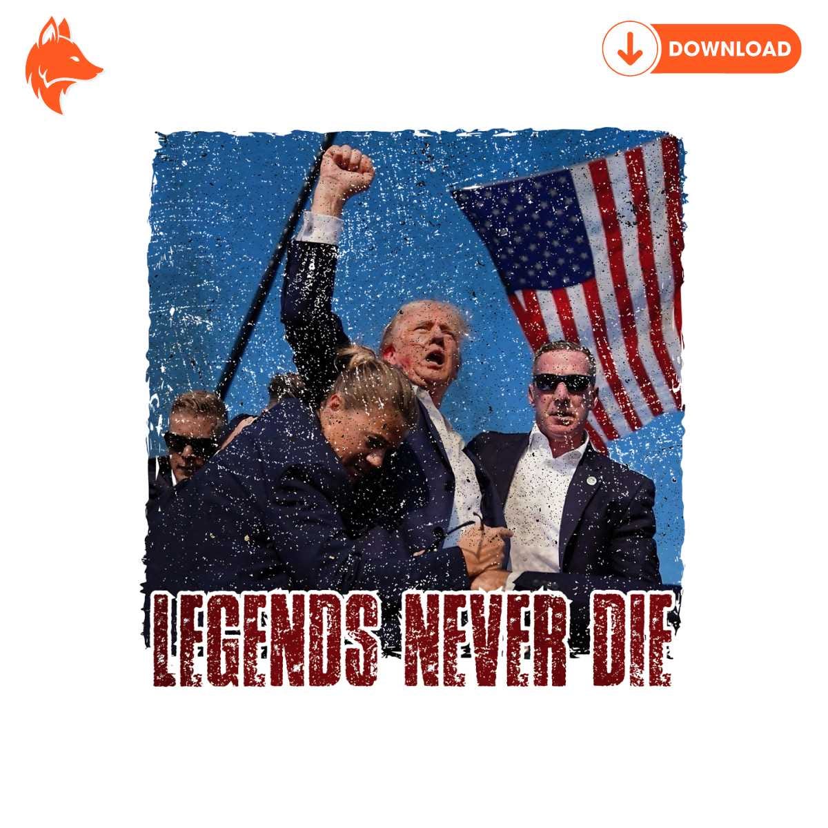 Free Legends Never Die Trump Assassination PNG