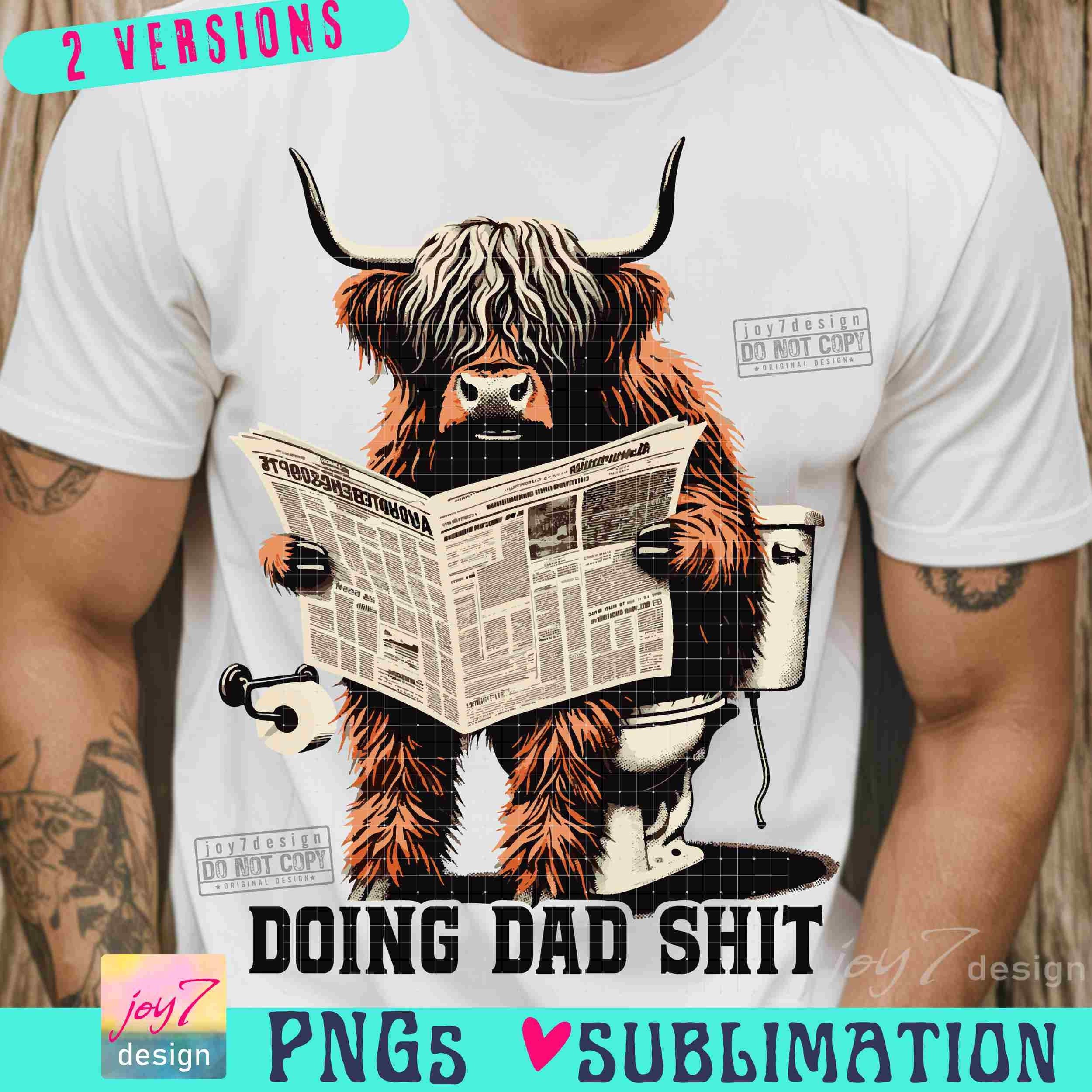 Doing Dad Shit Png Funny Dad Heifer Png Funny Cow Png Fathers Day Png Birthday Dad Shirt Snarky Adult Humor Png Retro Sublimation Original