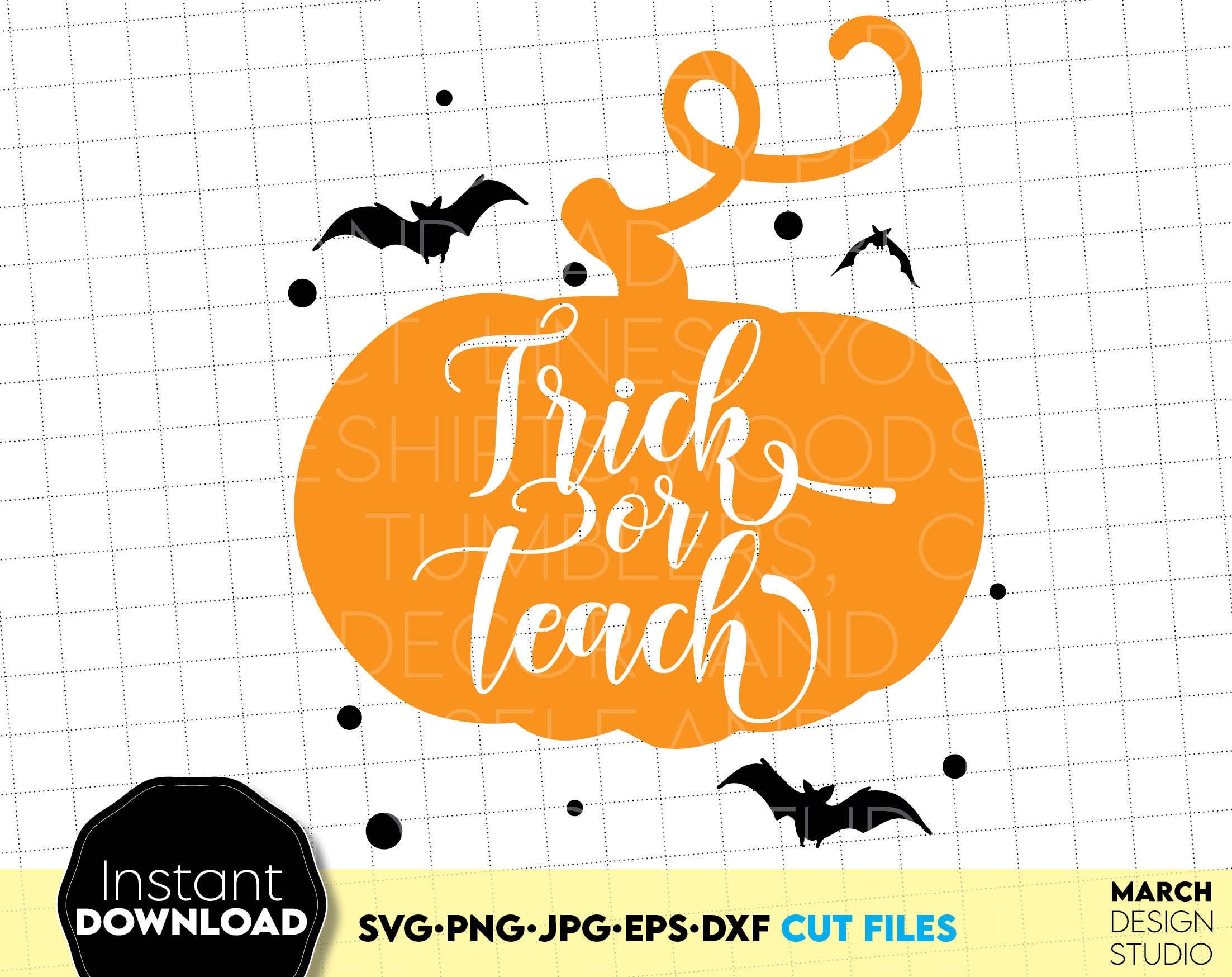 Trick or Teach SVG | Teacher Halloween Shirt SVG | Trick or Teach Quote SVG | Teacher Shirt Png | Teacher Life Svg | Halloween Teacher Png