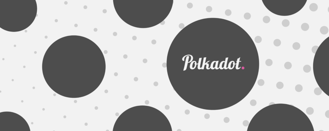 Image result for polka dot blockchain