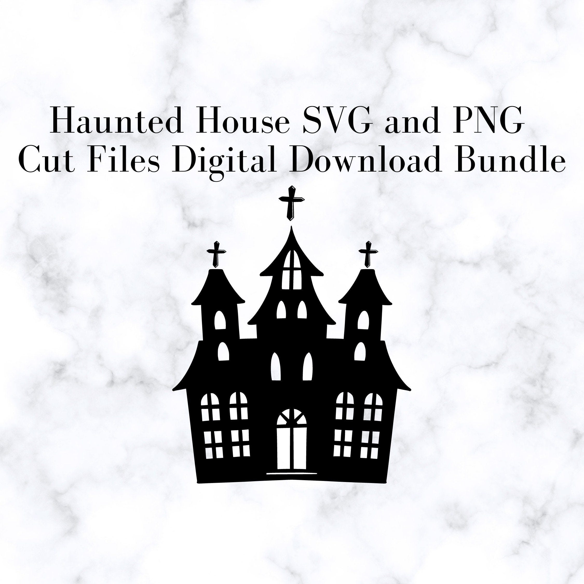 Haunted House SVG and PNG Cut Files, Digital Download Bundle