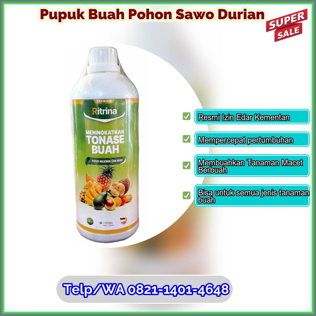 Agen Pupuk Buah Pohon Sawo Durian Terdaftar Kementan