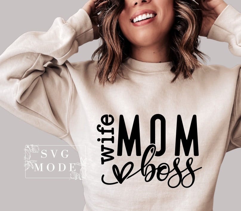 Mom Wife Boss SVG PNG PDF, Mom Svg, Mom Vibes Svg, Mom Life Svg, Mom Mode Svg, Mother
